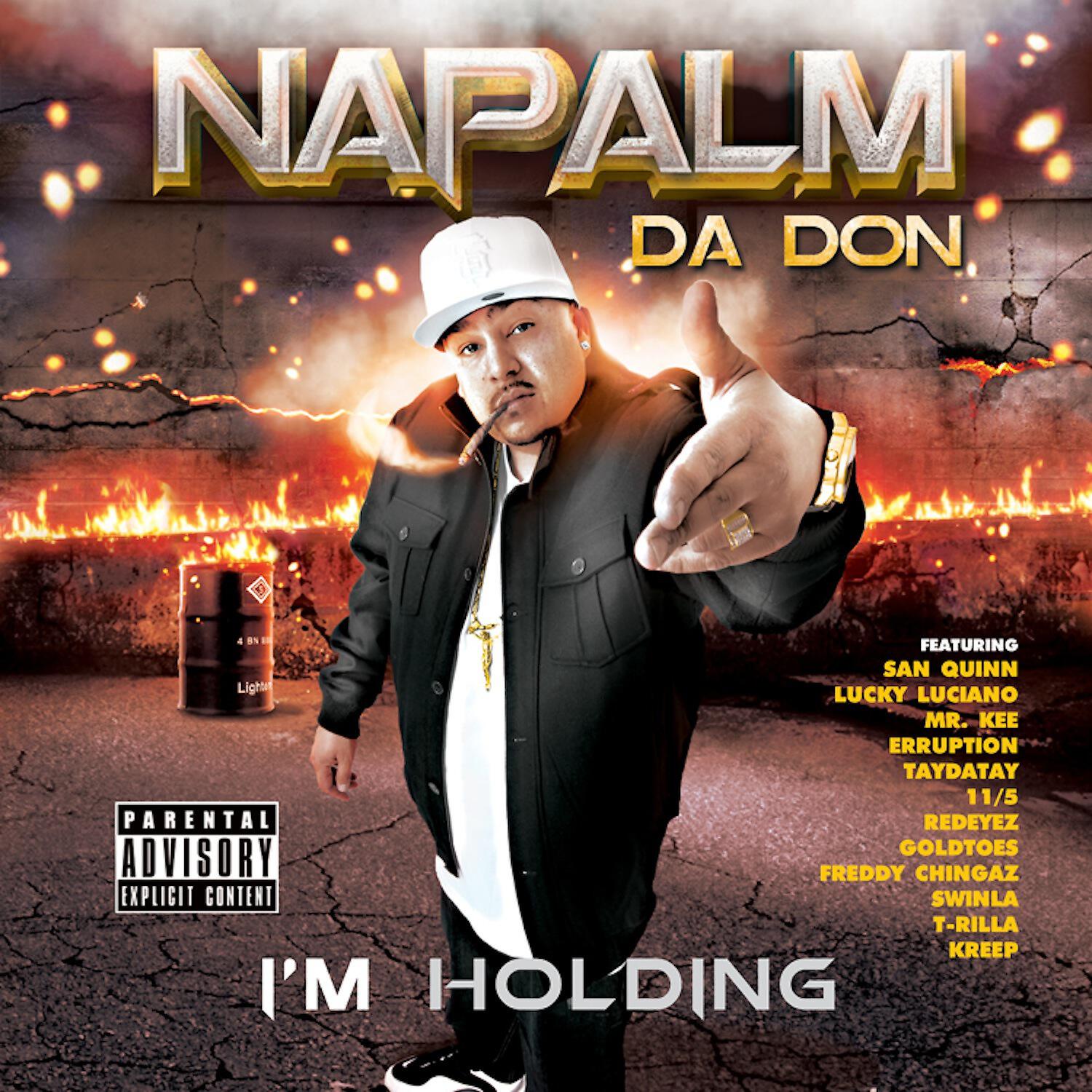 Napalm Da Don - Sicker Than Your Average (feat. Erruption & T-Rilla)