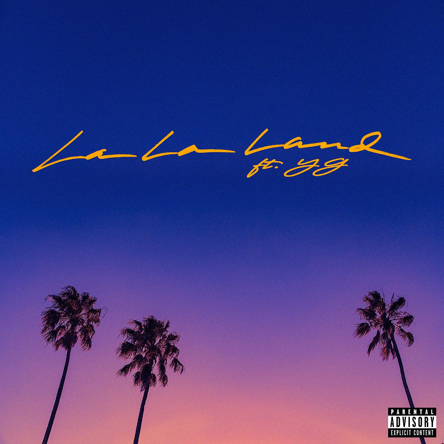 Постер альбома La La Land (feat. YG)