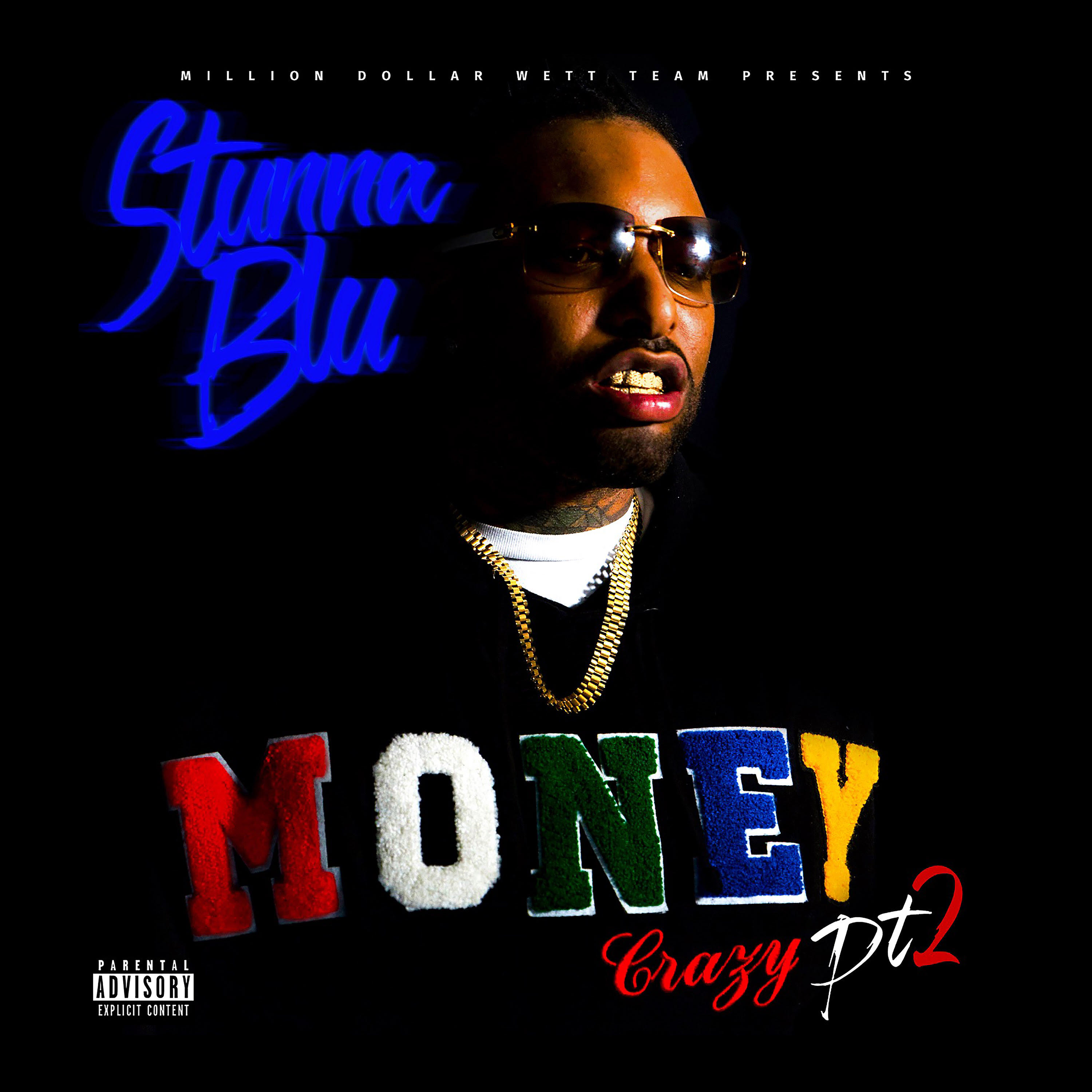 Stunna Blu - Hush