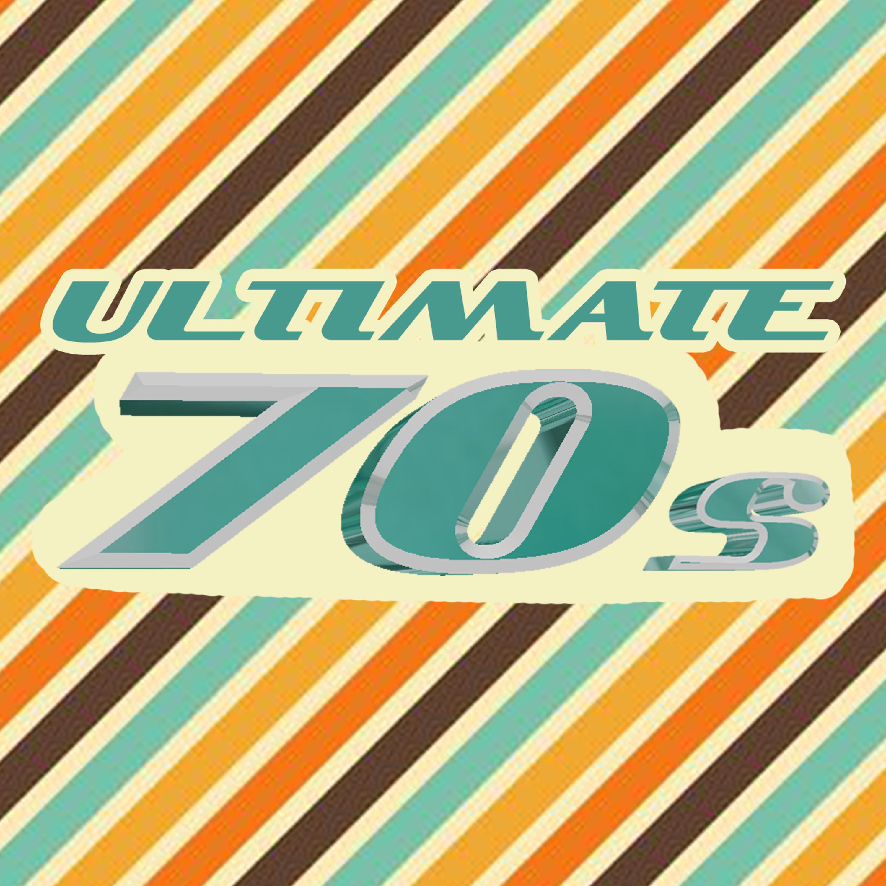 Постер альбома Ultimate 70s