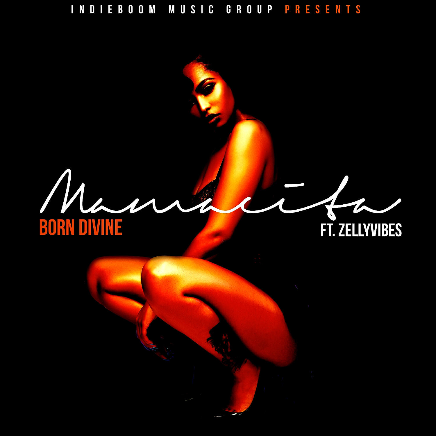 Born Divine - Mamacita (feat. Zelly Vibes)