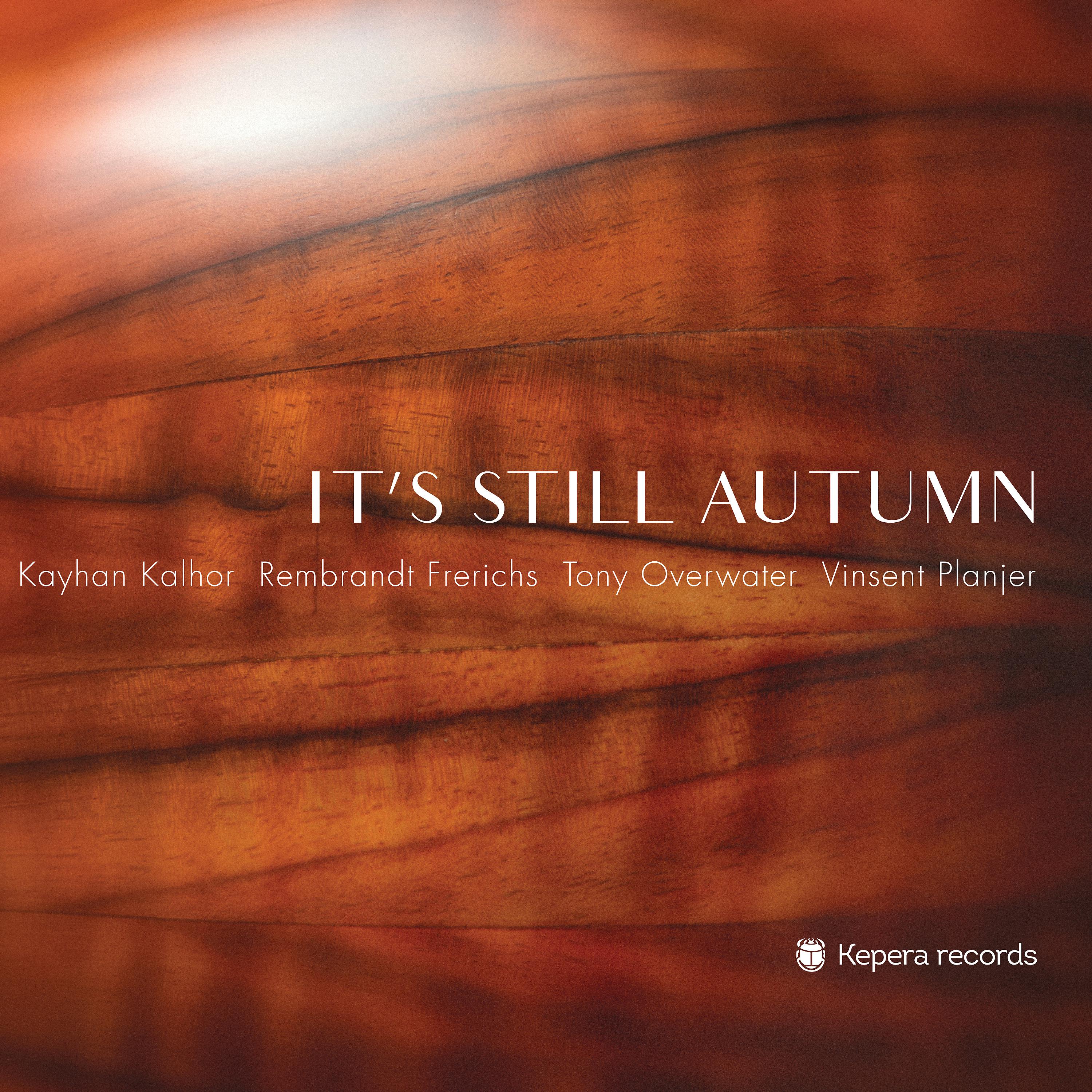 Постер альбома It's Still Autumn