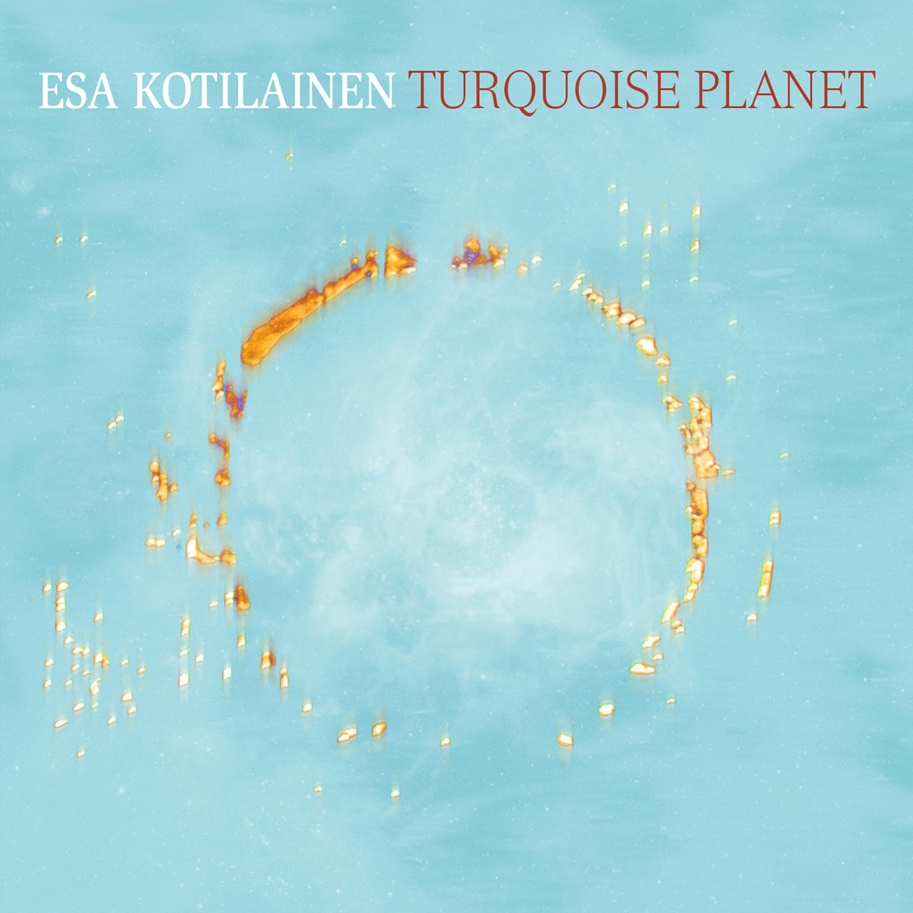 Постер альбома Turquoise Planet