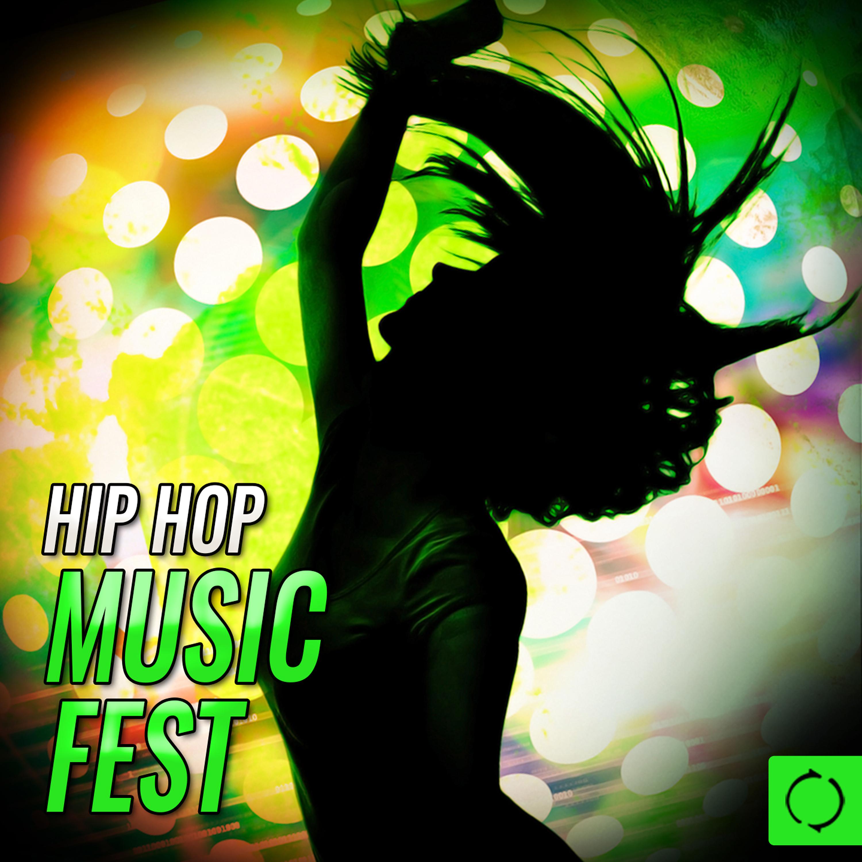 Постер альбома Hip Hop Music Fest