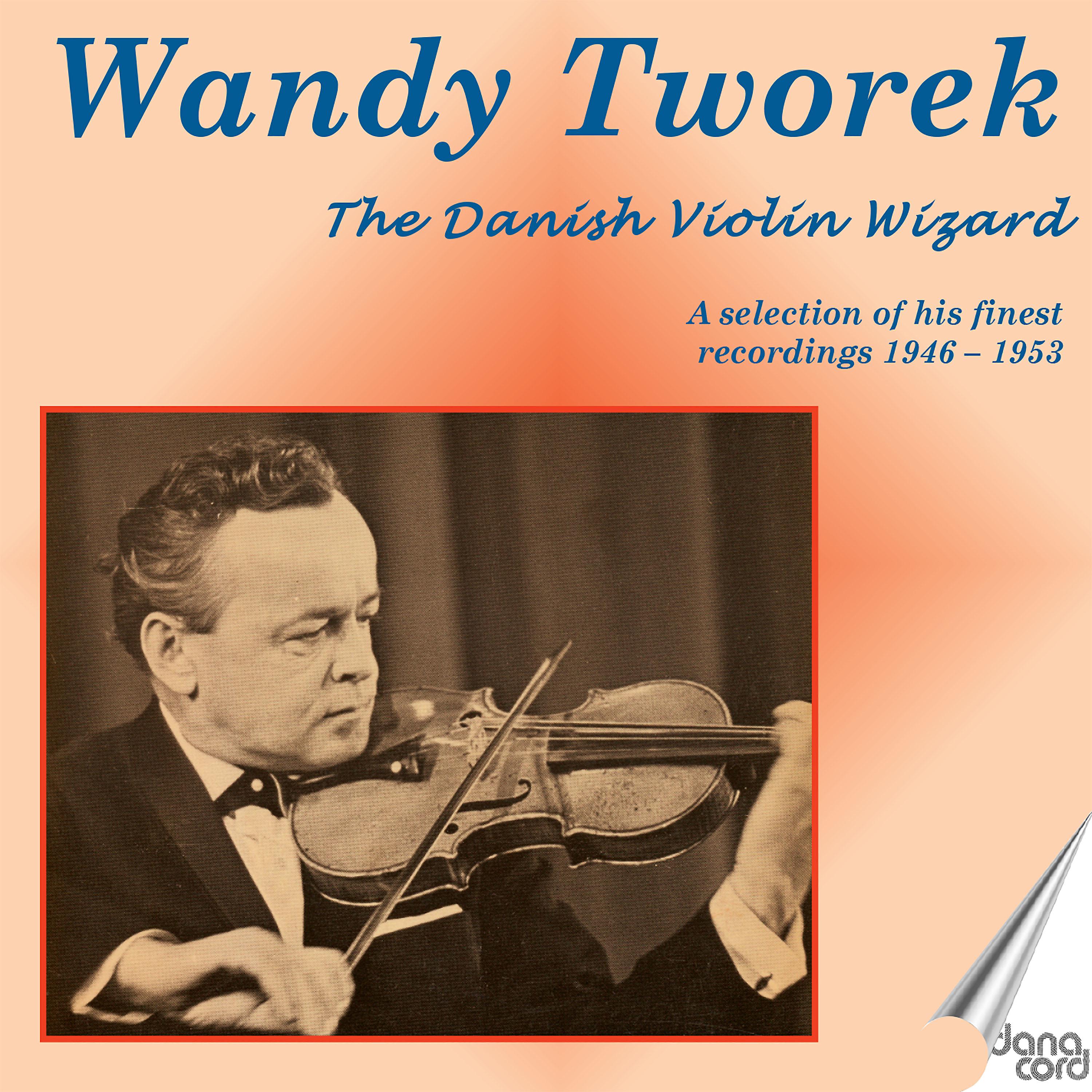 Постер альбома Wandy Tworek - The Danish Violin Wizard
