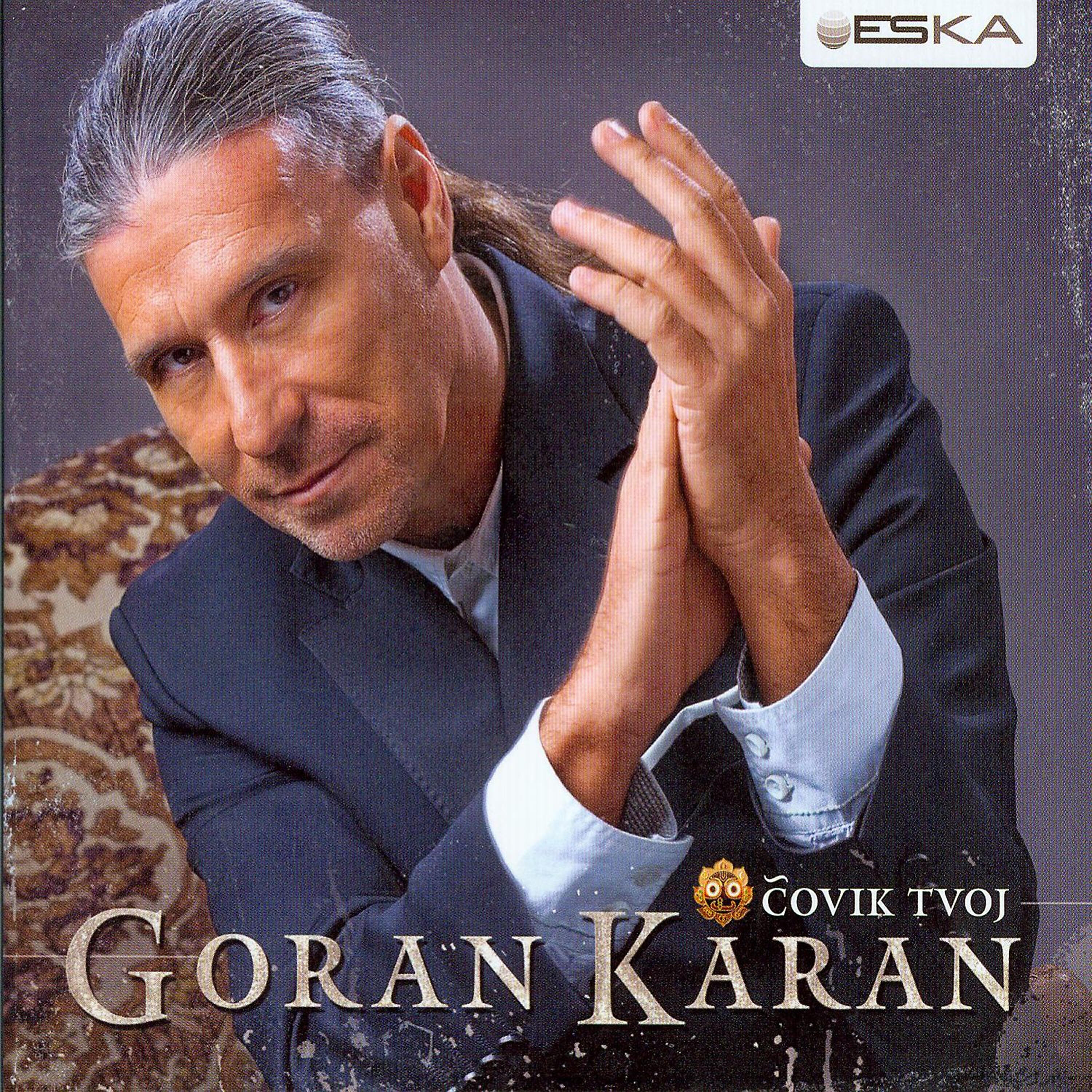Goran Karan - Kad Mrak Mi Oprosti
