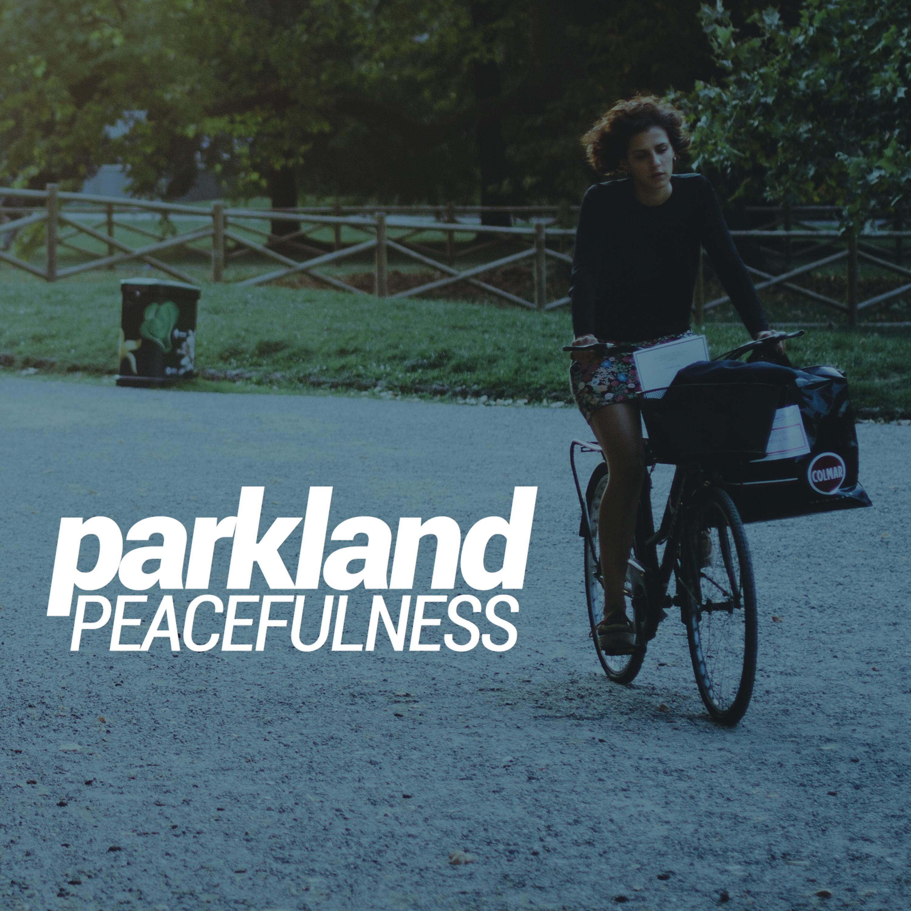 Постер альбома Parkland Peacefulness