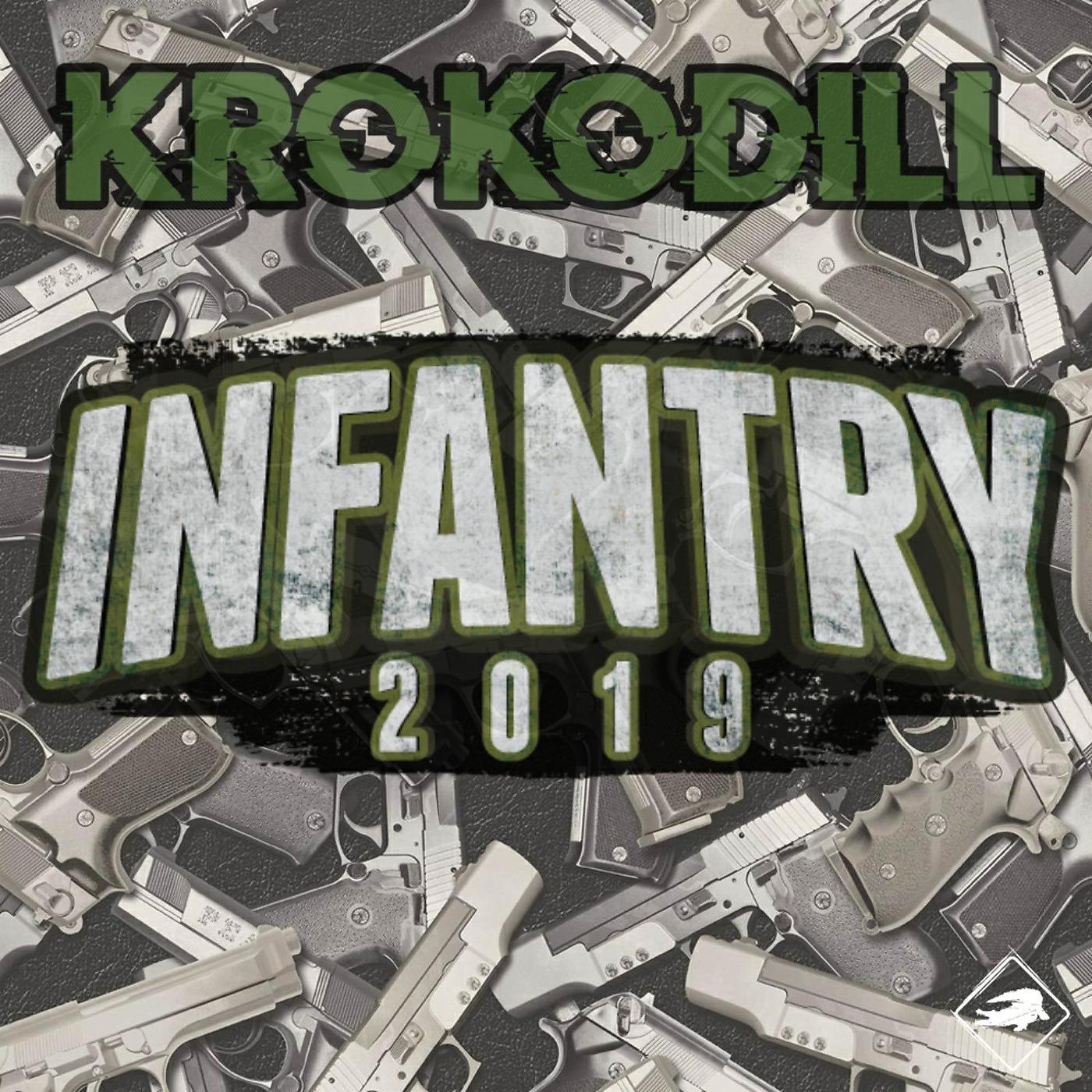 Постер альбома Infantry 2019
