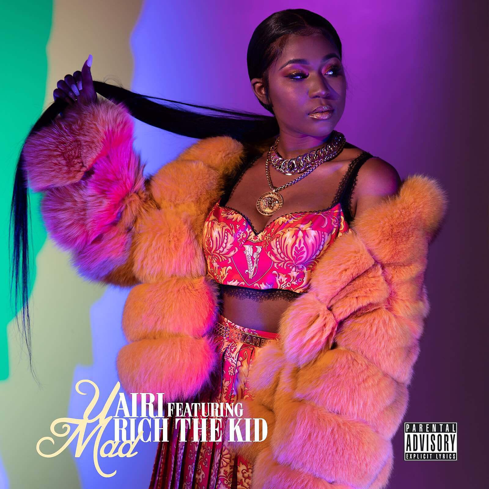 Airi - U Mad (feat. Rich The Kid)