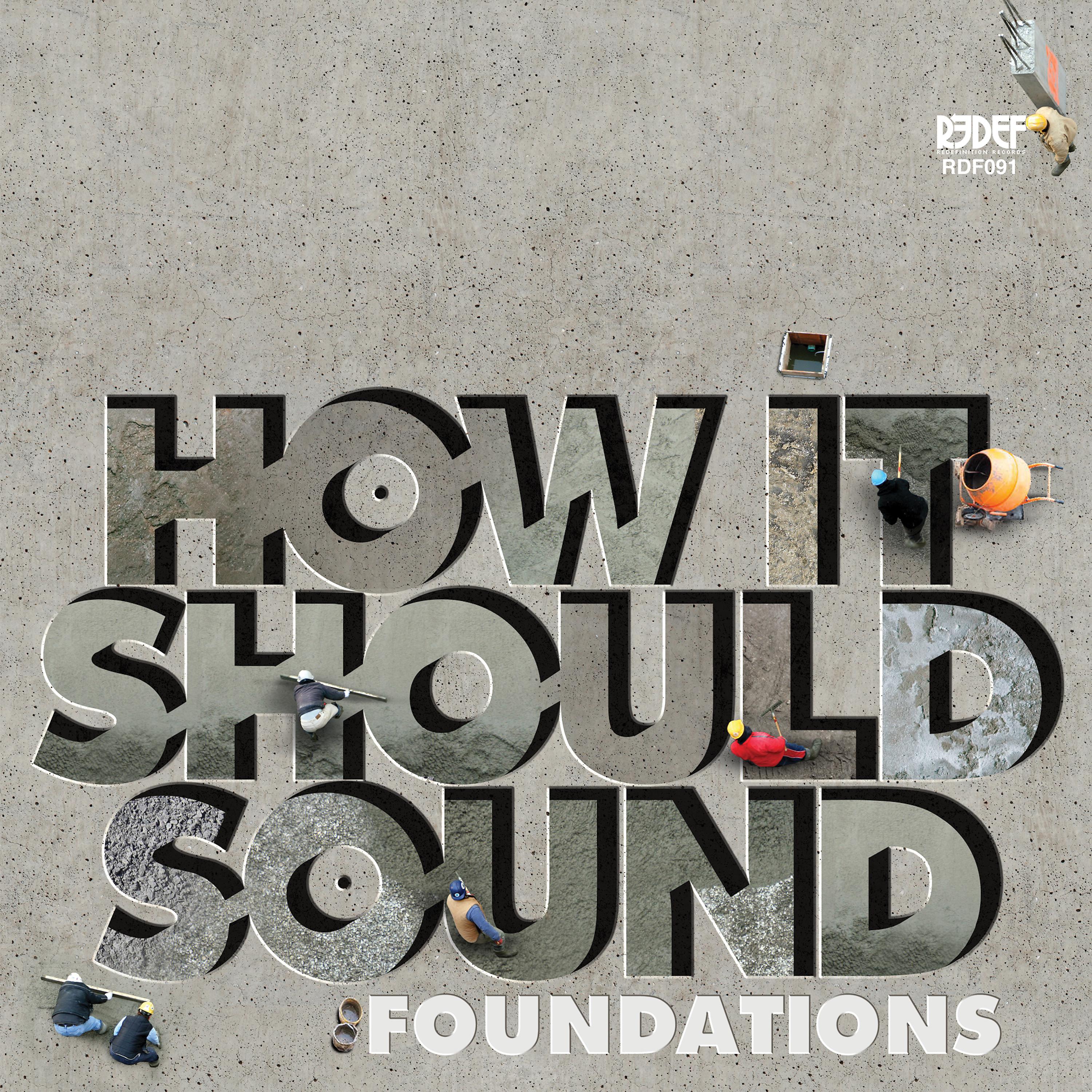 Постер альбома How It Should Sound, Foundations, Vol. 1 & 2 (Demos)