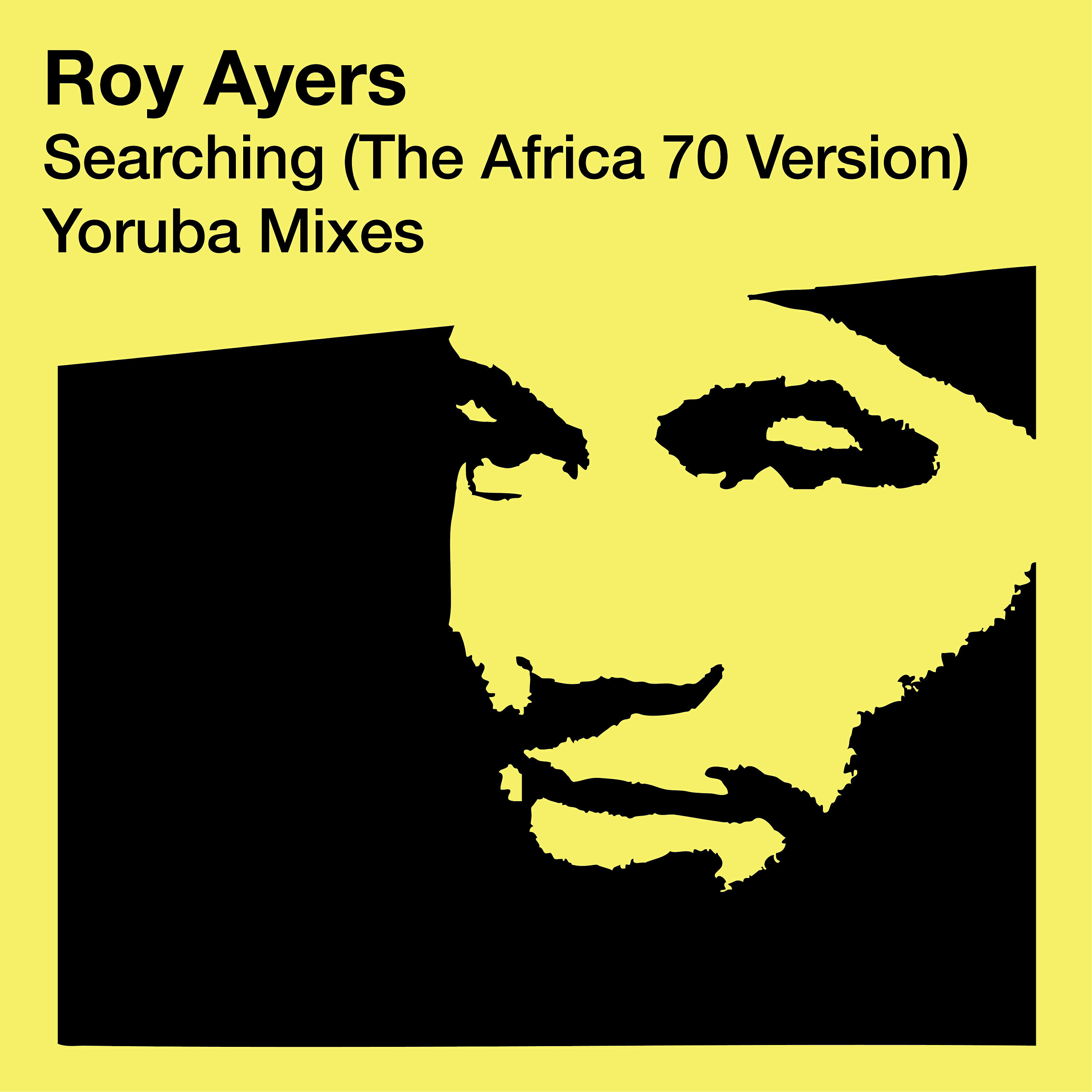Roy Ayers - Searching - The Africa 70 Version (Yoruba Soul)