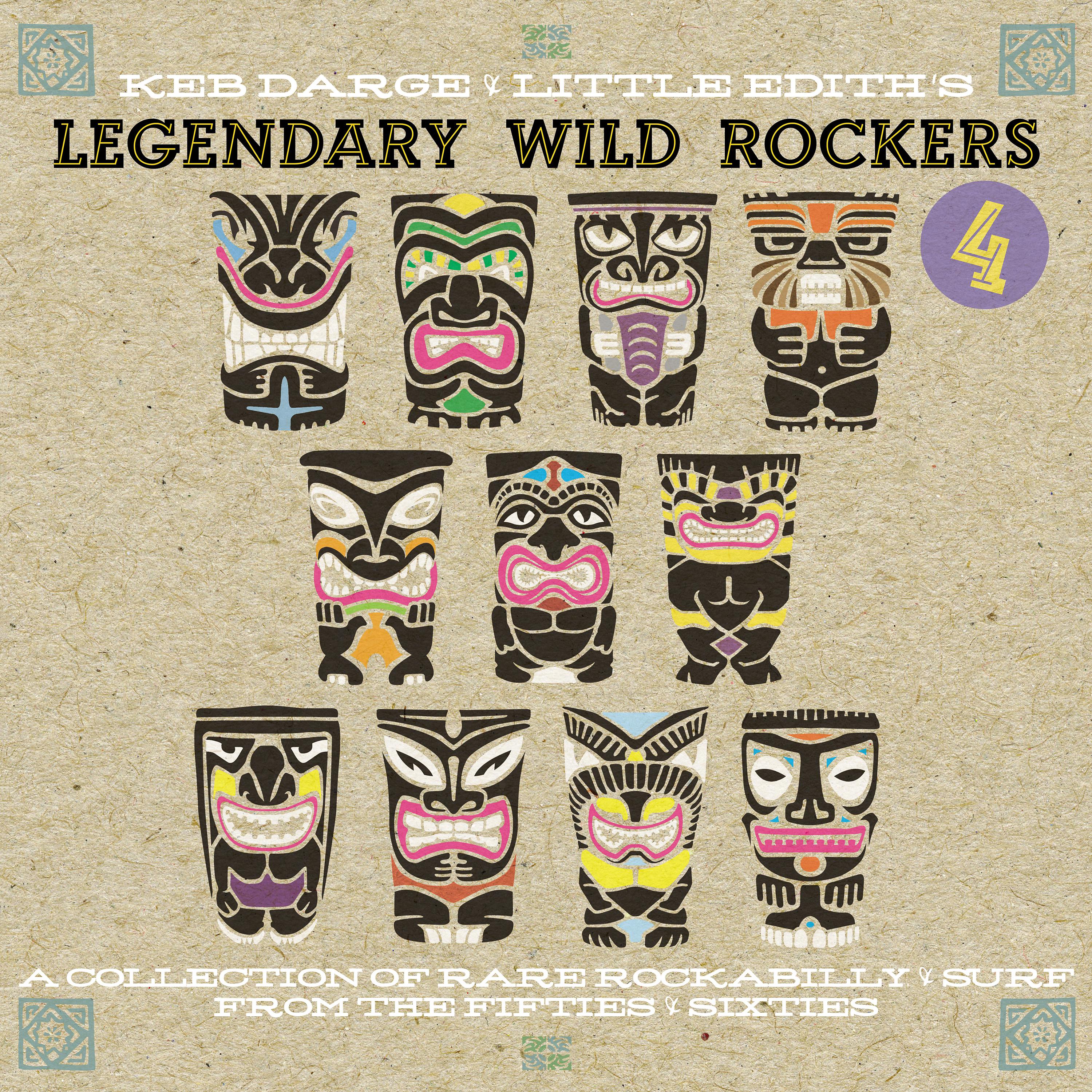 Постер альбома Keb Darge & Little Edith's Legendary Wild Rockers 4