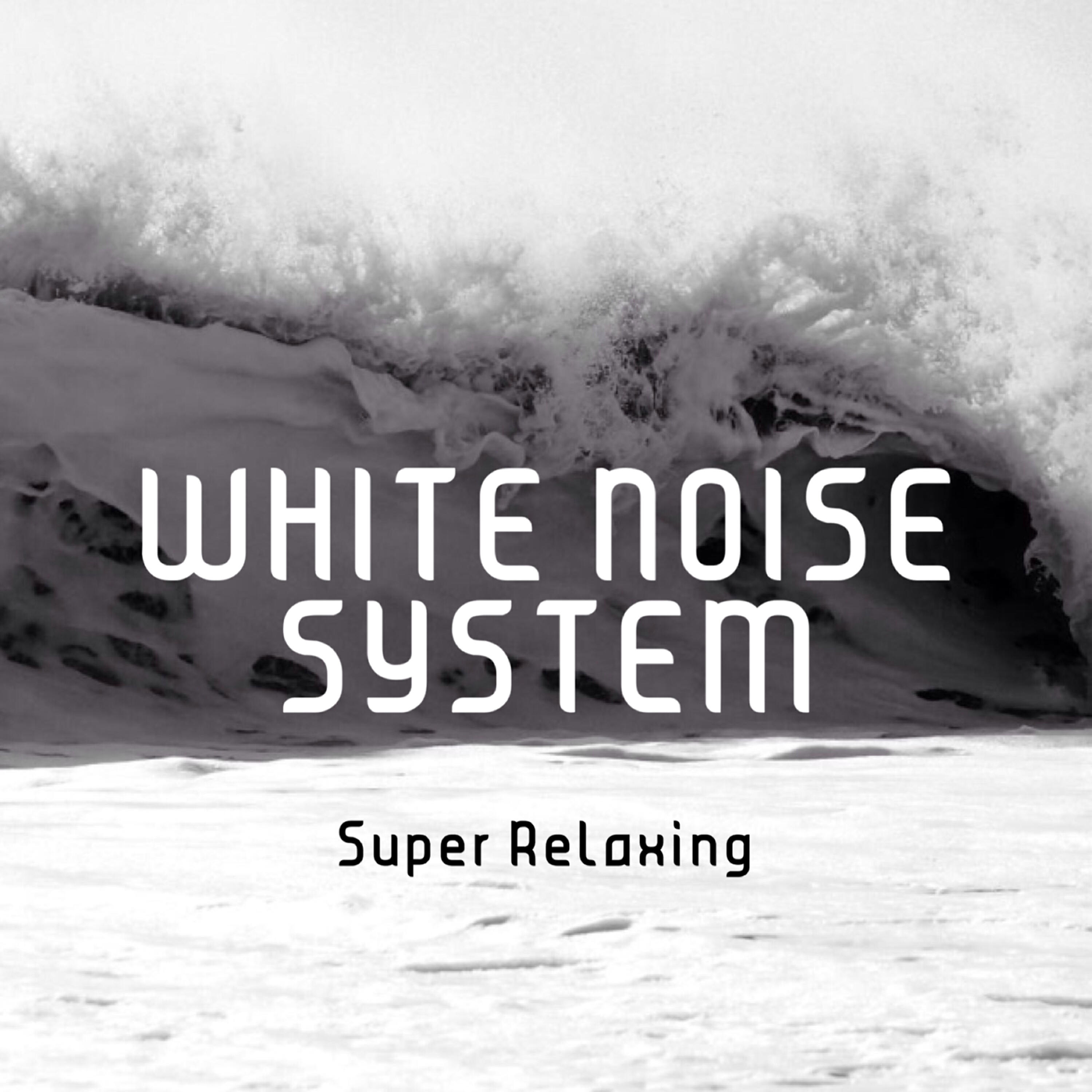 White Noise System - White Noise: Breathe , Relax, Meditate