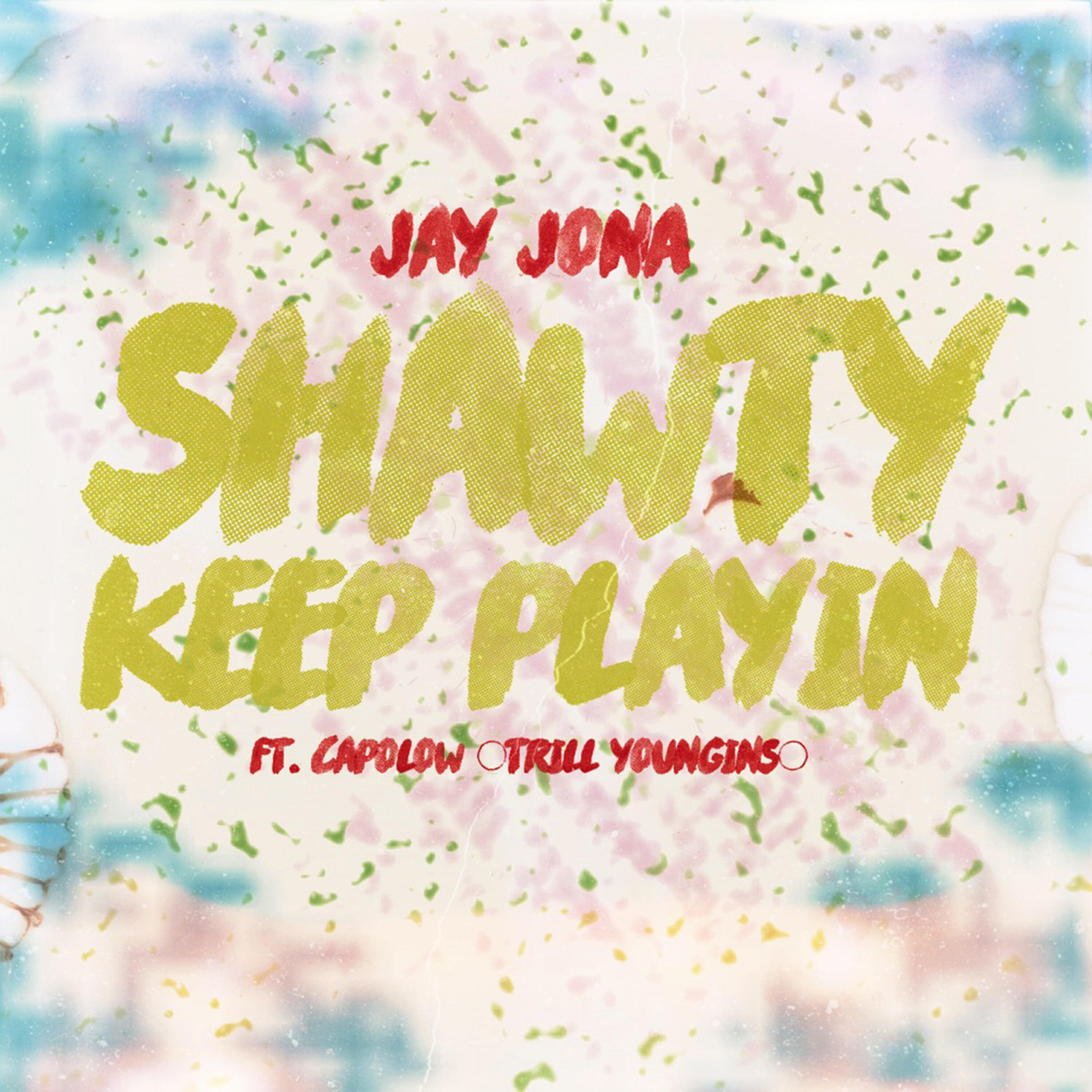 Capolow - Shawty Keep Playing (feat. Capolow)