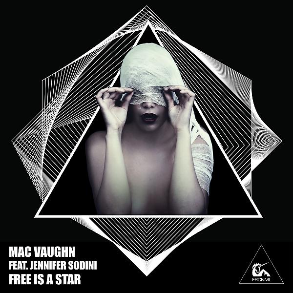 Постер альбома Free Is A Star (feat. Jennifer Sodini)