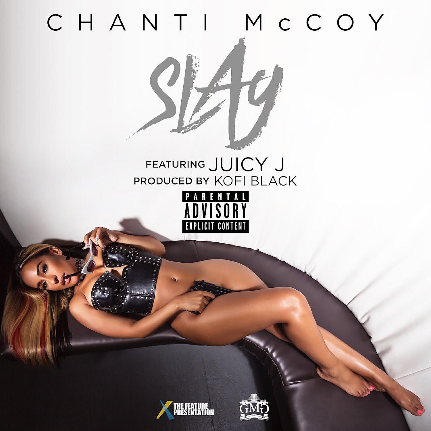 Chanti McCoy - Slay (feat. Juicy J)