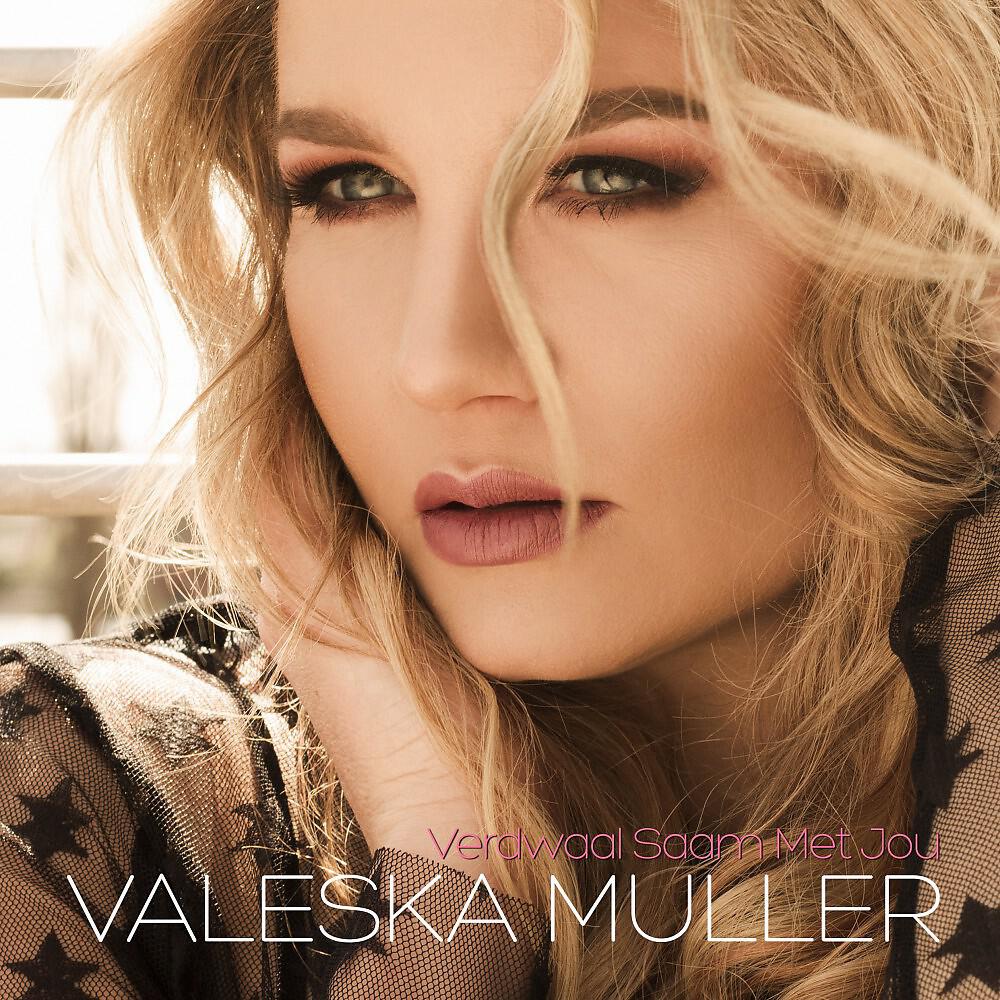 Valeska Muller - Verdwaal Saam Met Jou