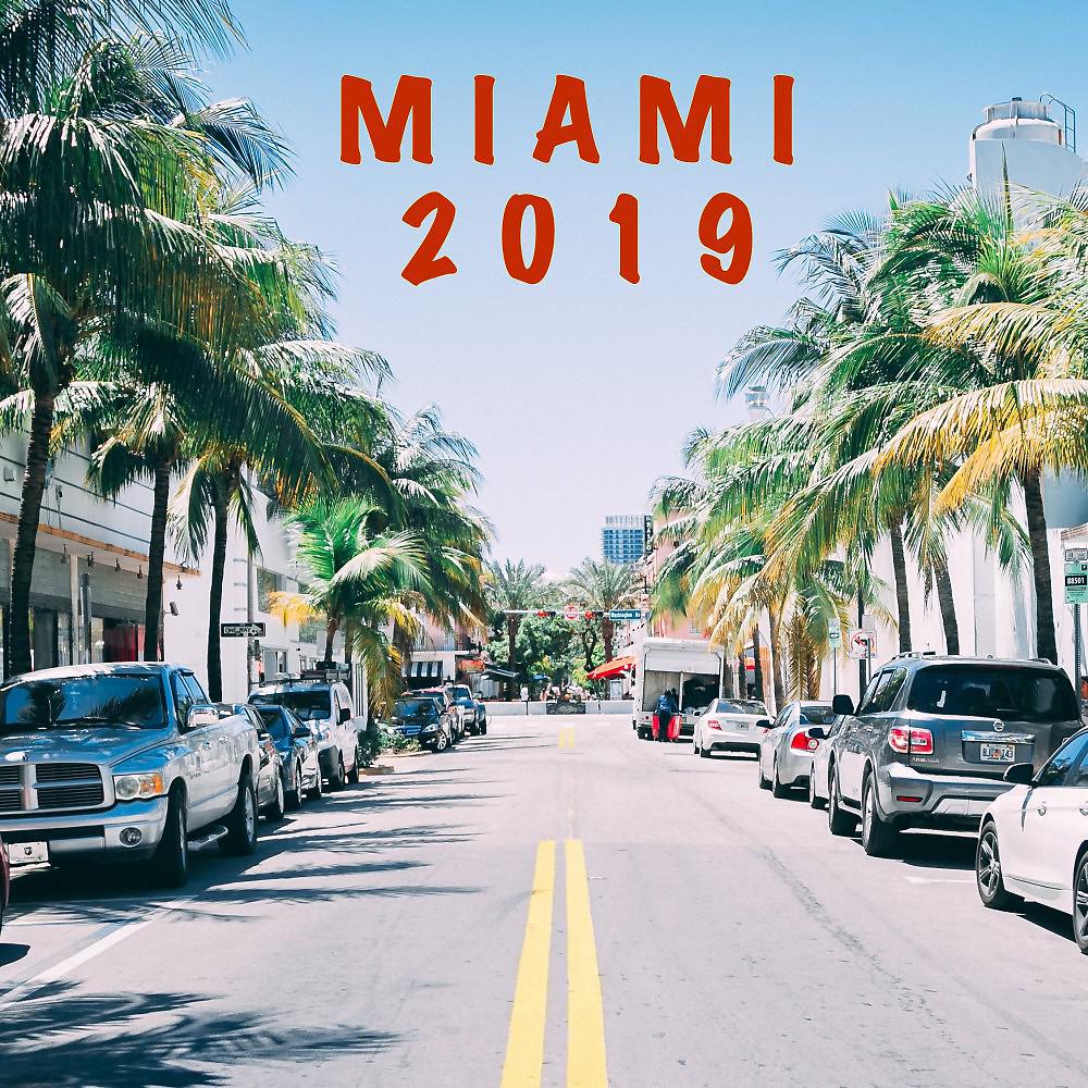 Постер альбома Miami 2019