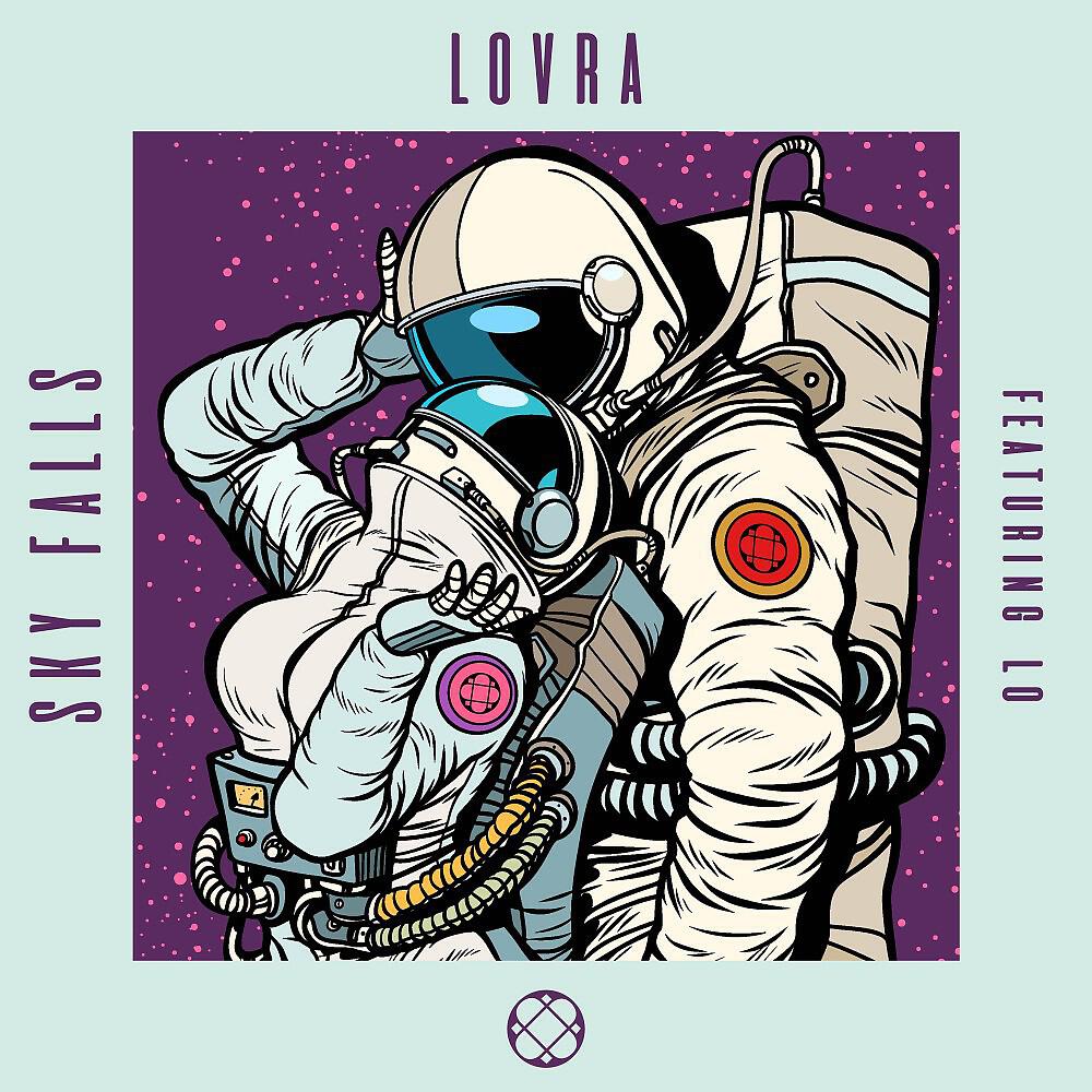 LOVRA - Sky Falls