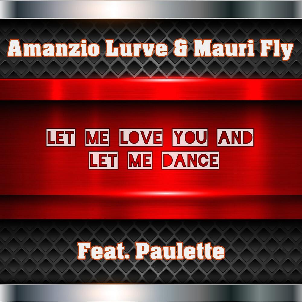 Amanzio Lurve - Let Me Love You and Let Me Dance (Acapella)