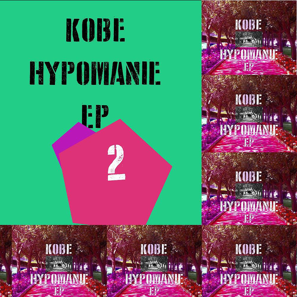 Kobe - Hypomanie 2