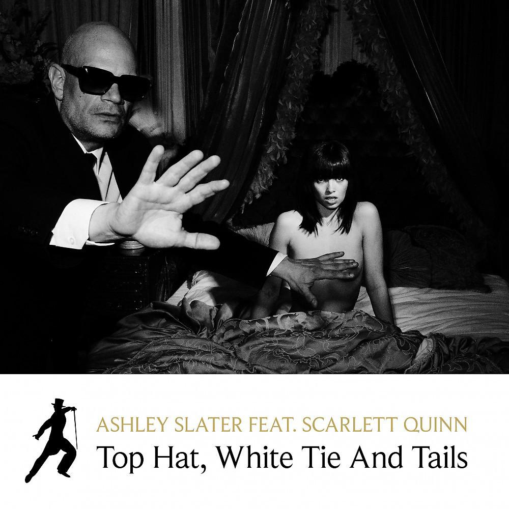 Постер альбома Top Hat, White Tie and Tails (Electro Swing)