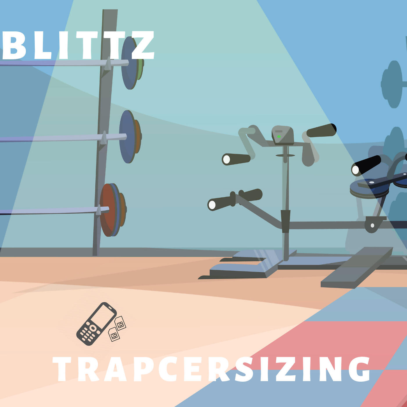 Blittz - Trapcersizing