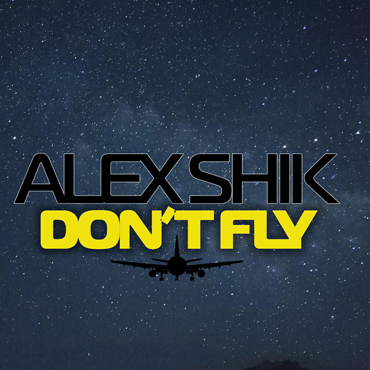 Alex Shik - Don't Fly