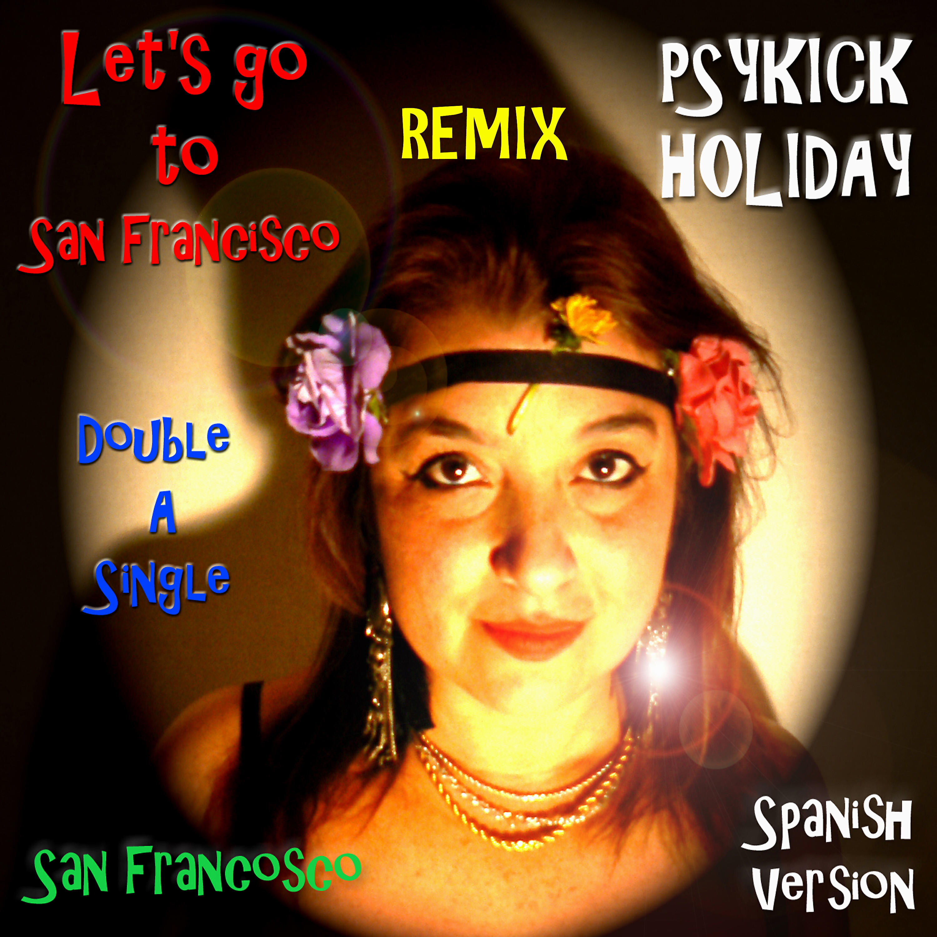 Julia Christina - Let's Go To San Francisco (Spanish Remix)