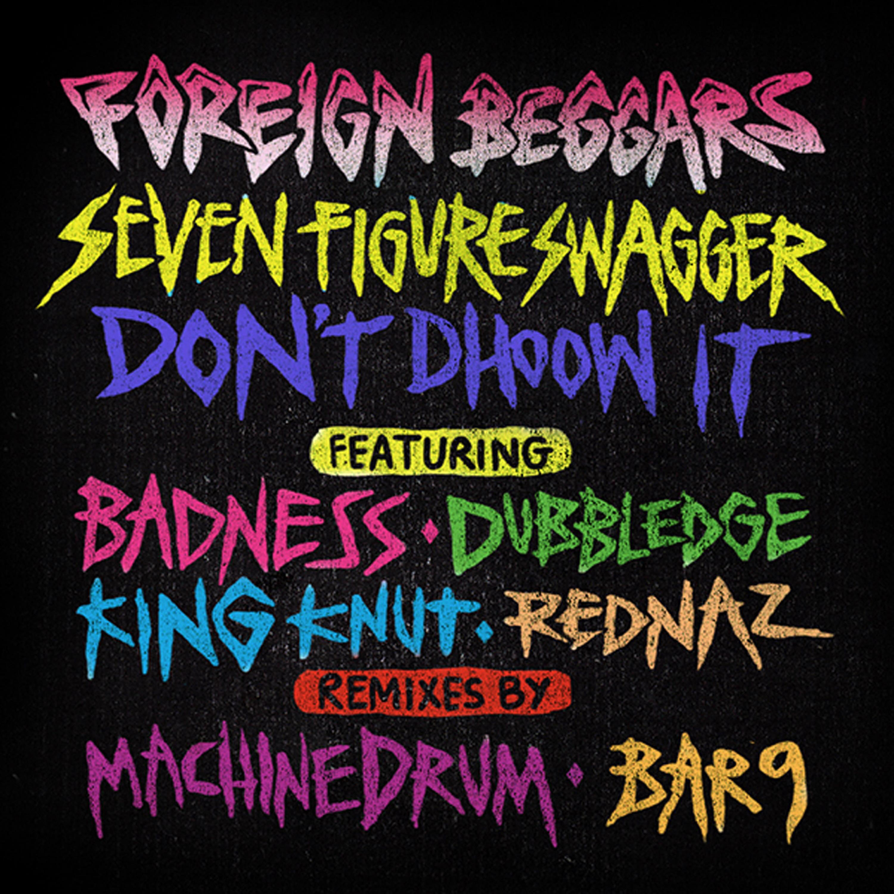 Foreign Beggars - Seven Figure Swagger (Bar9 Remix)