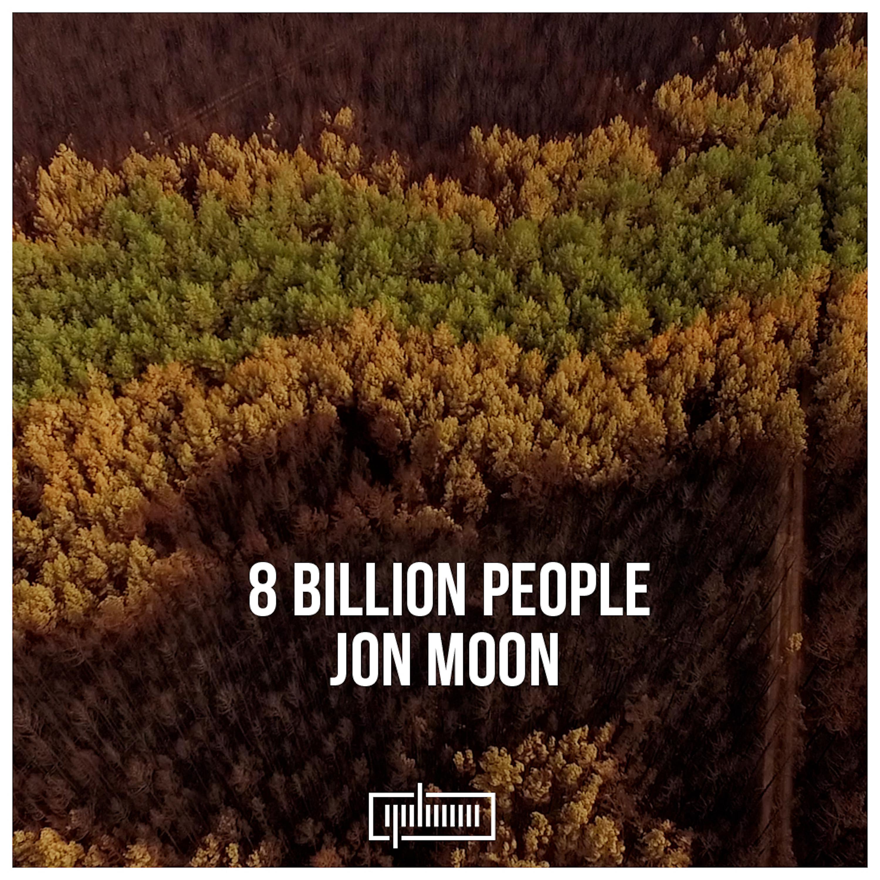Постер альбома 8 Billion People