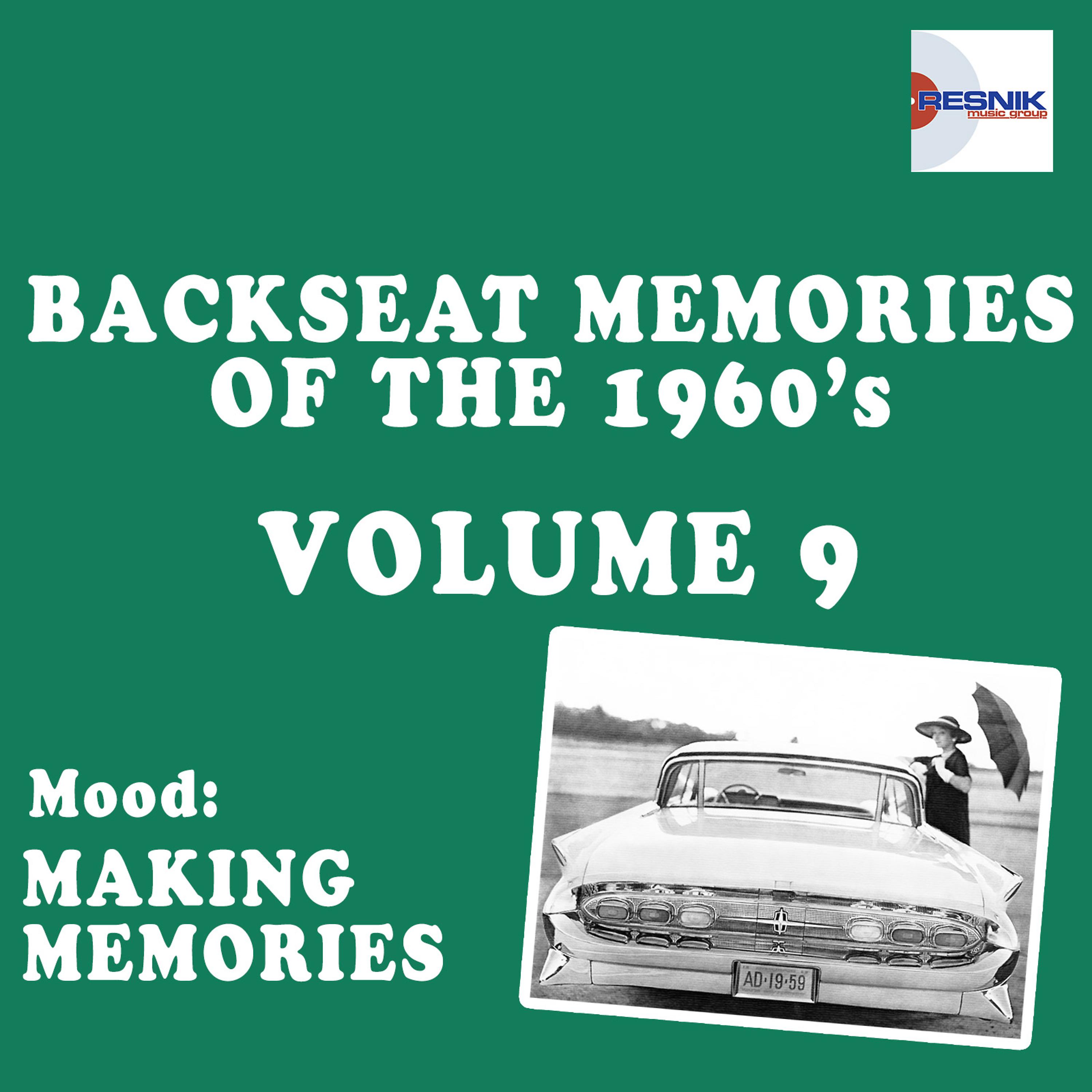 Постер альбома BackSeat Memories Of The 1960's - Vol. 9