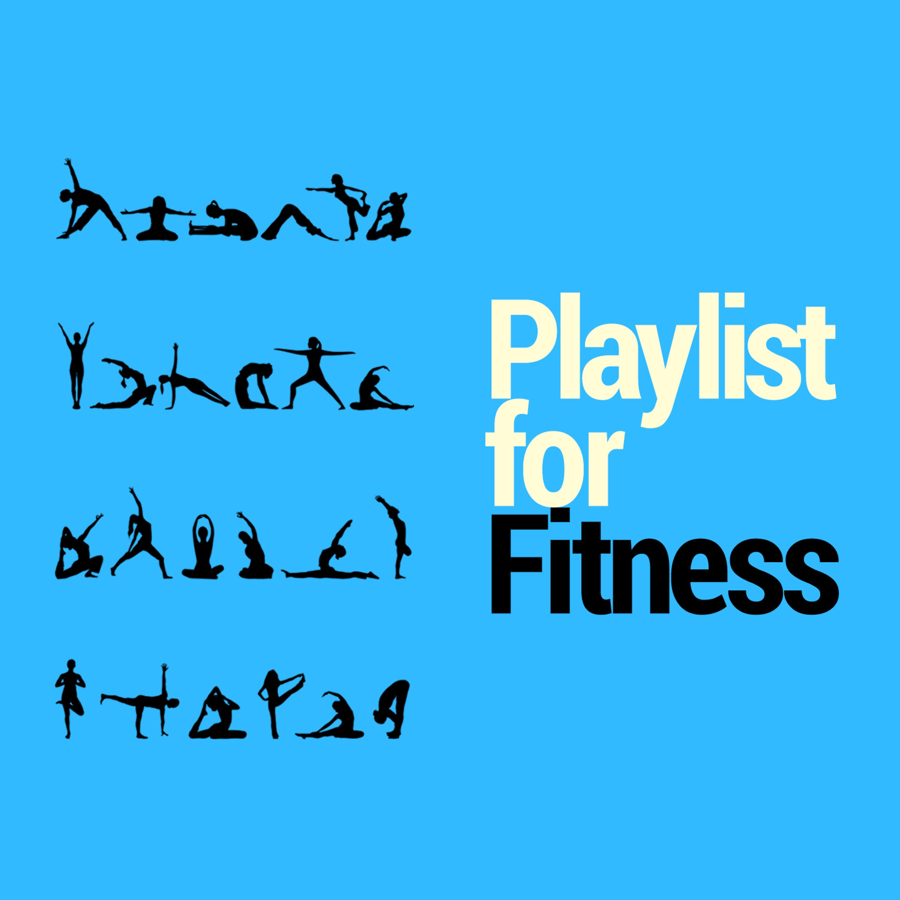 Постер альбома Playlist for Fitness