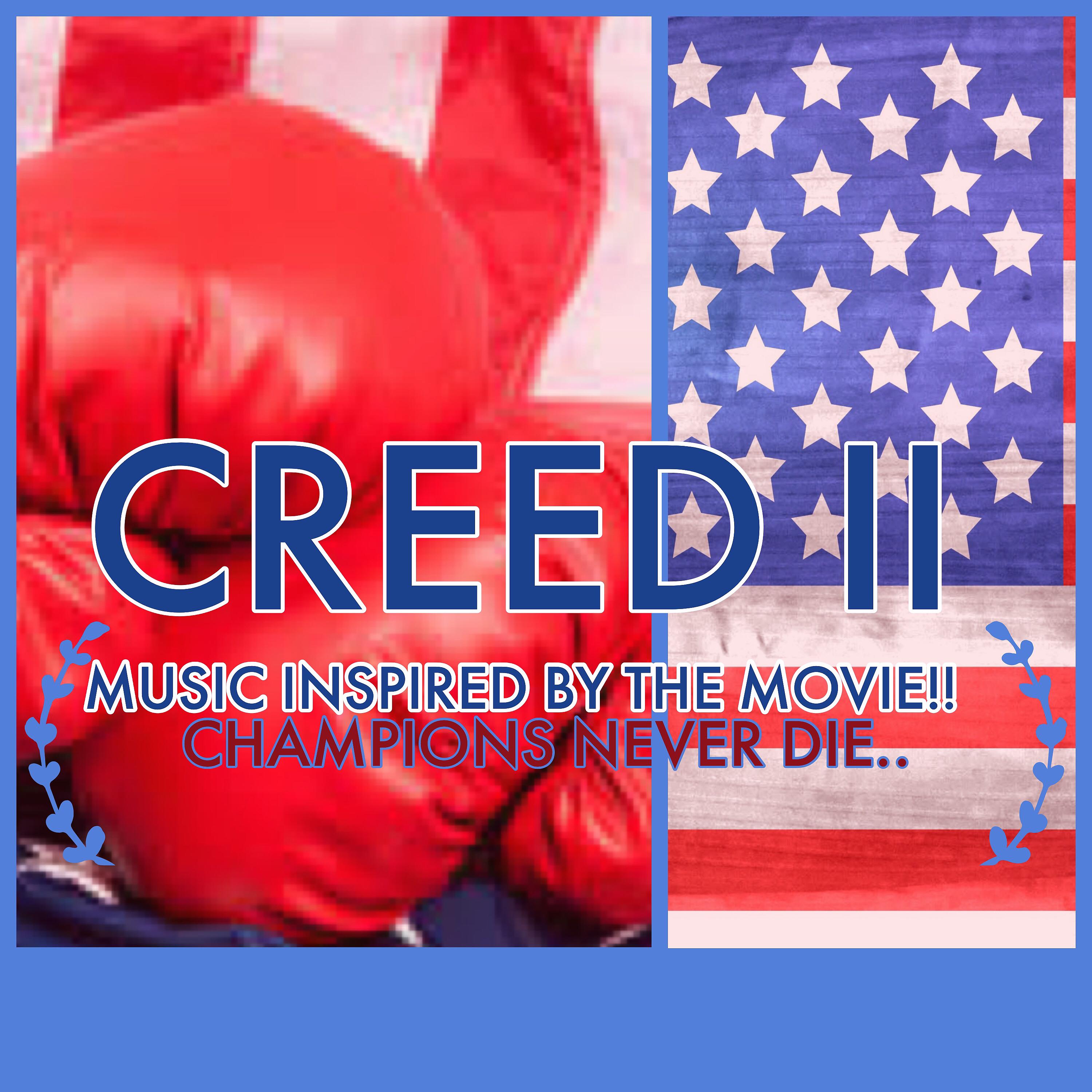Постер альбома CREED II Music Inspired by the Movie