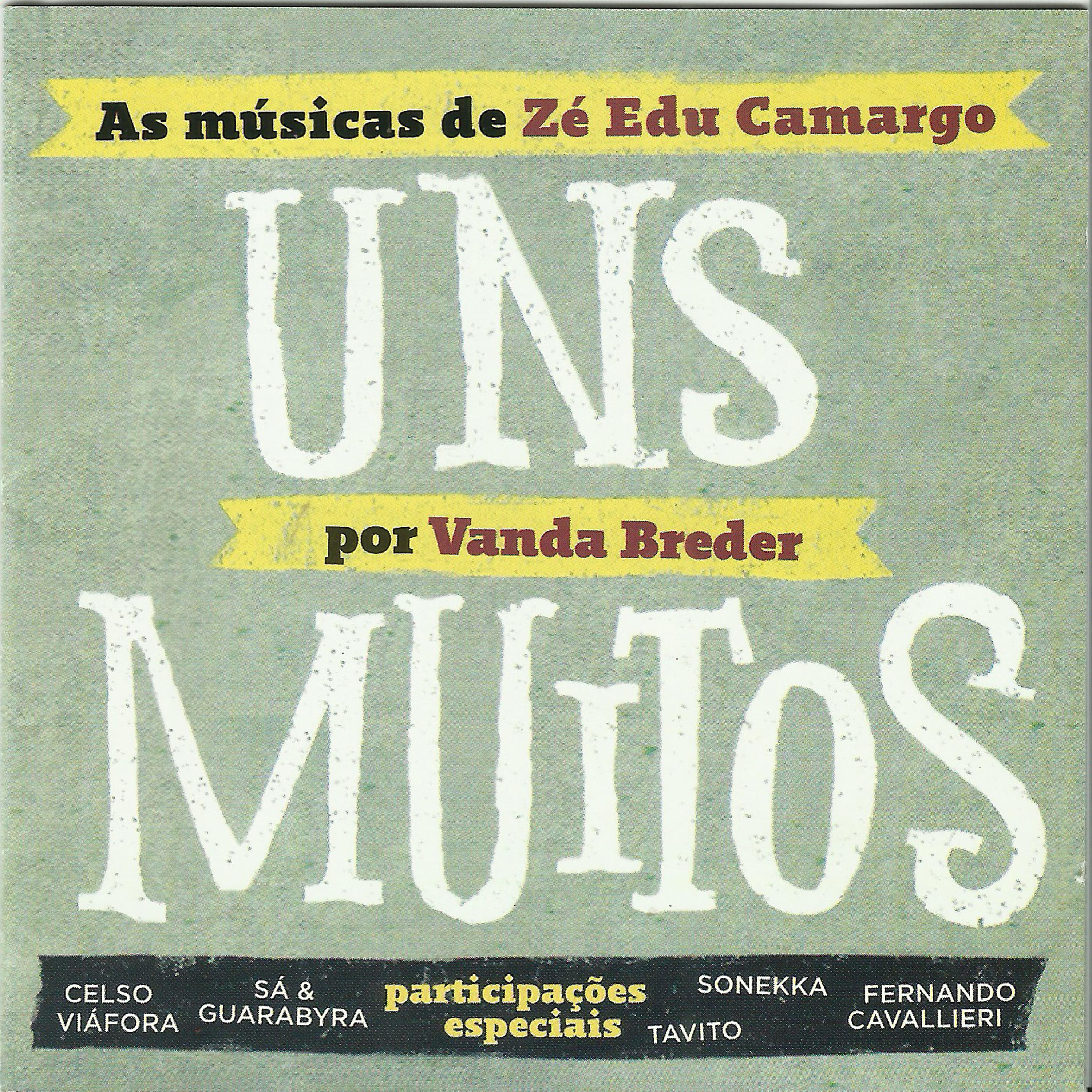 Постер альбома Uns Muitos