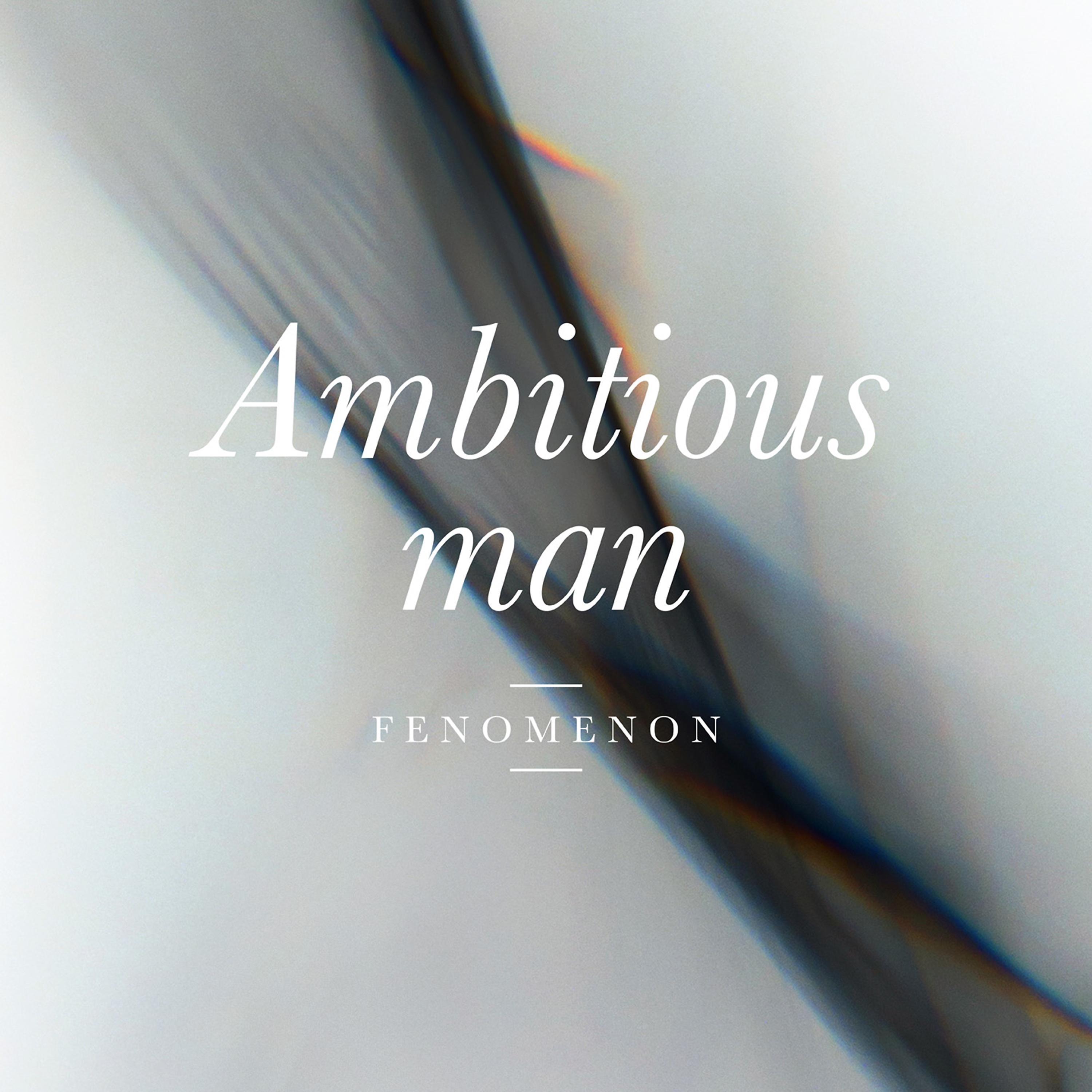 Постер альбома Ambitious Man