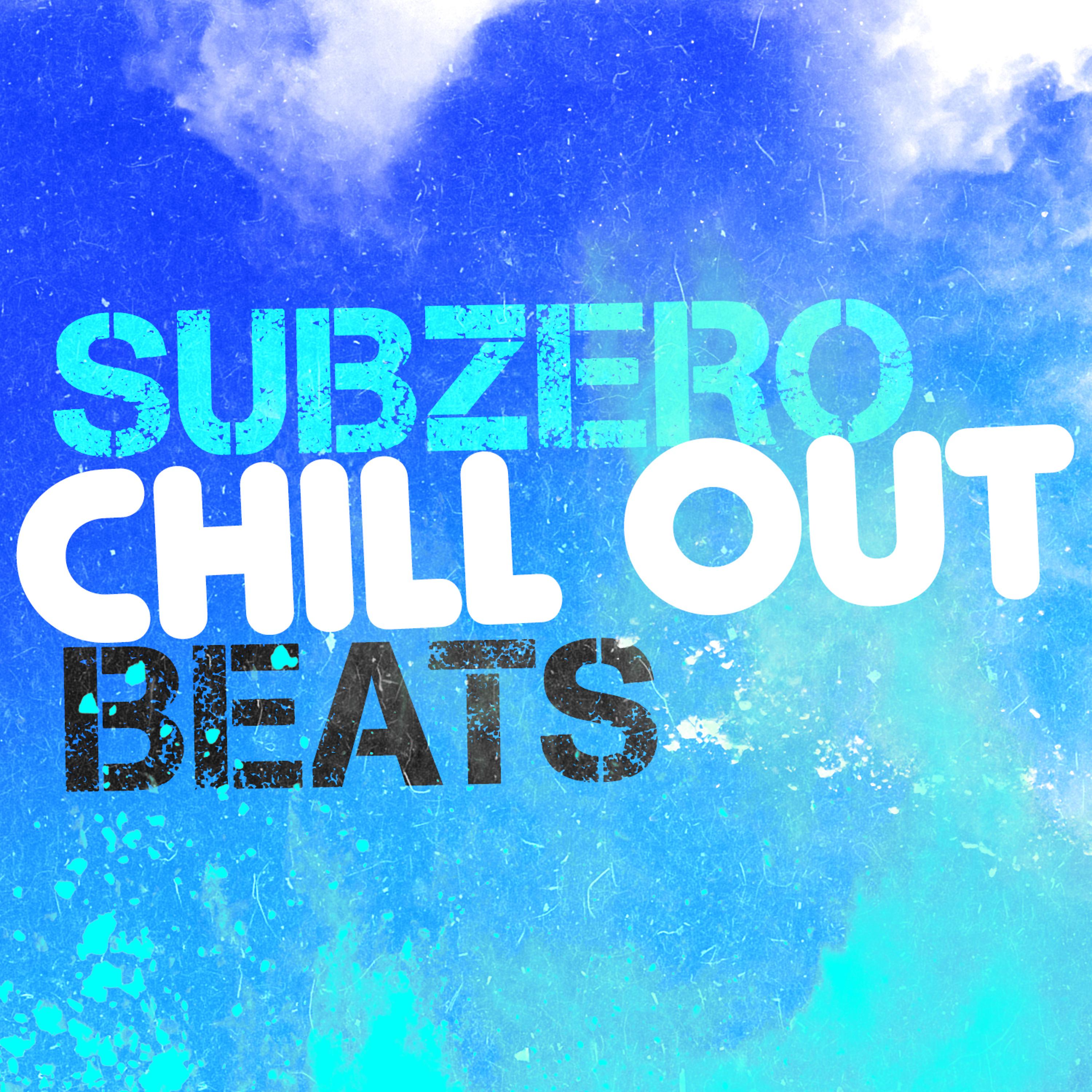 Постер альбома Subzero Chill out Beats