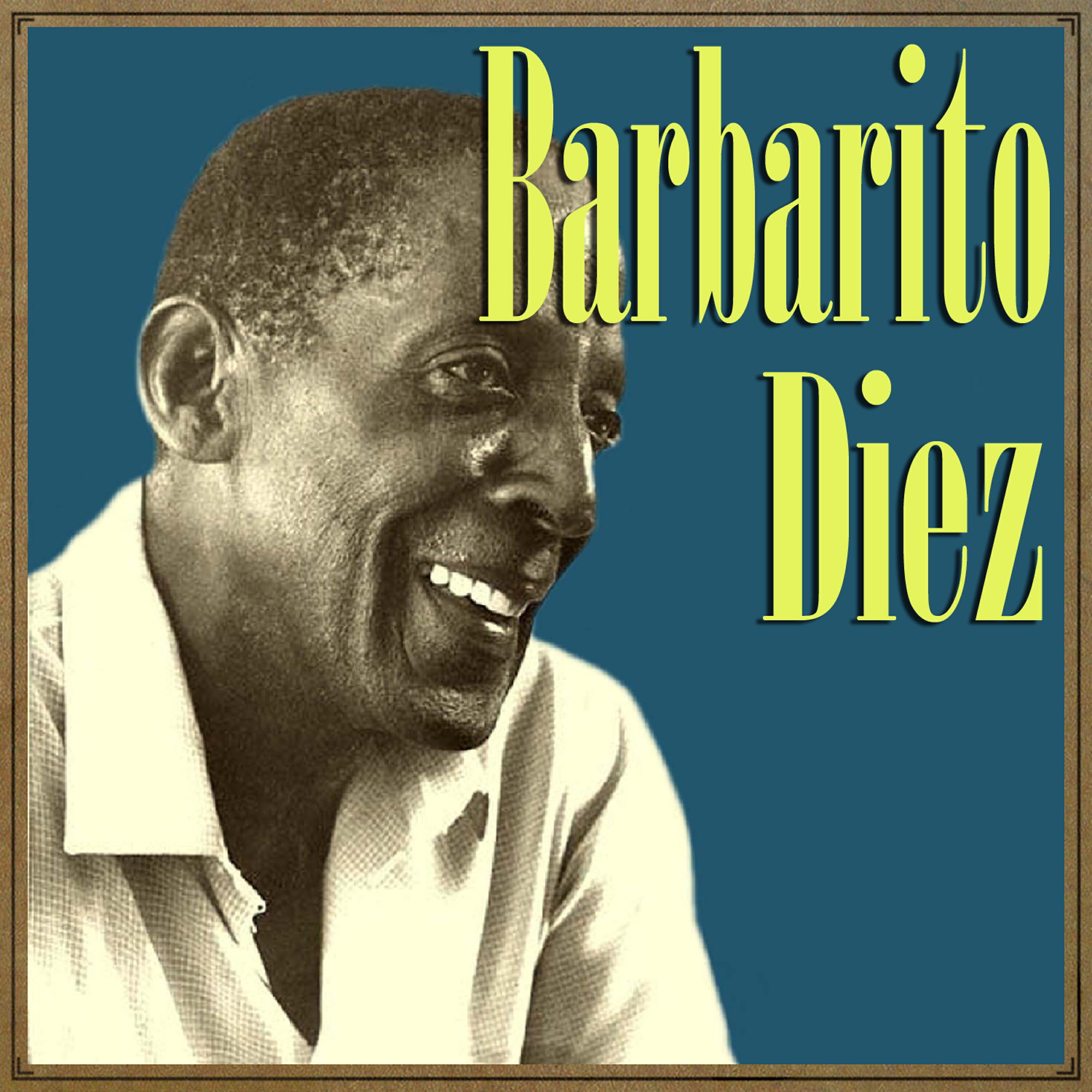 Barbarito Diez - Erina del Sitio