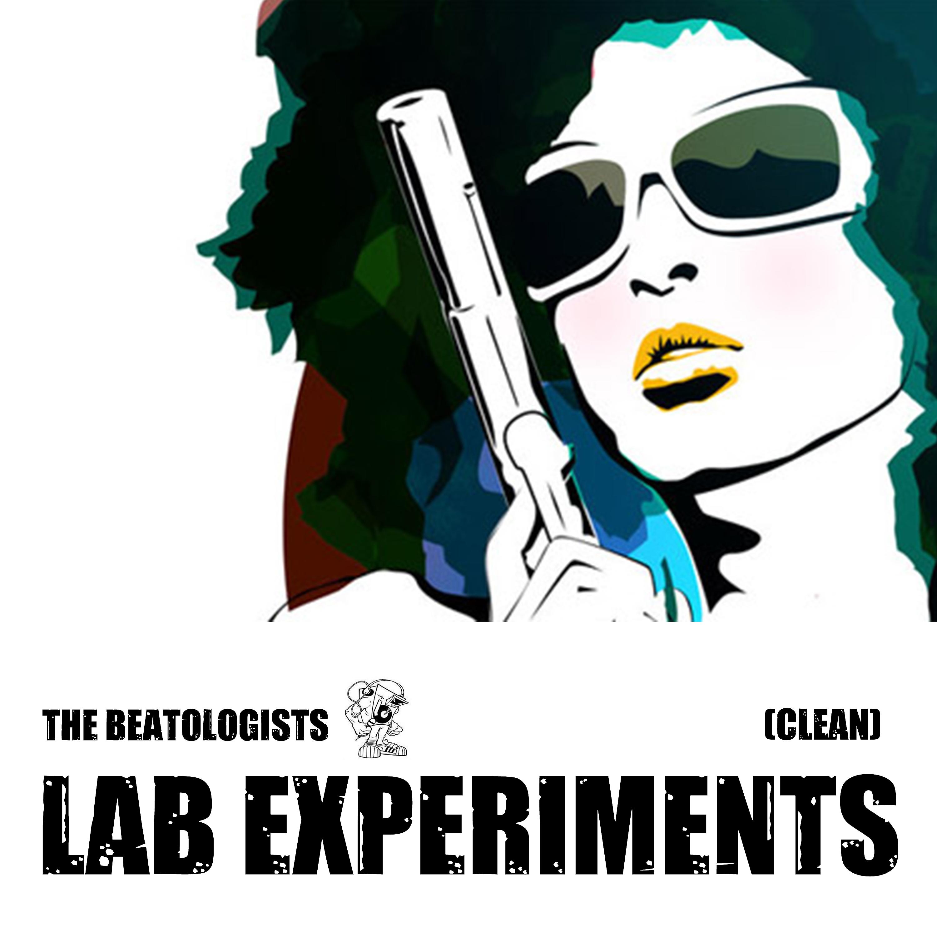 Постер альбома The Beatologist's Lab Experiments (Clean)