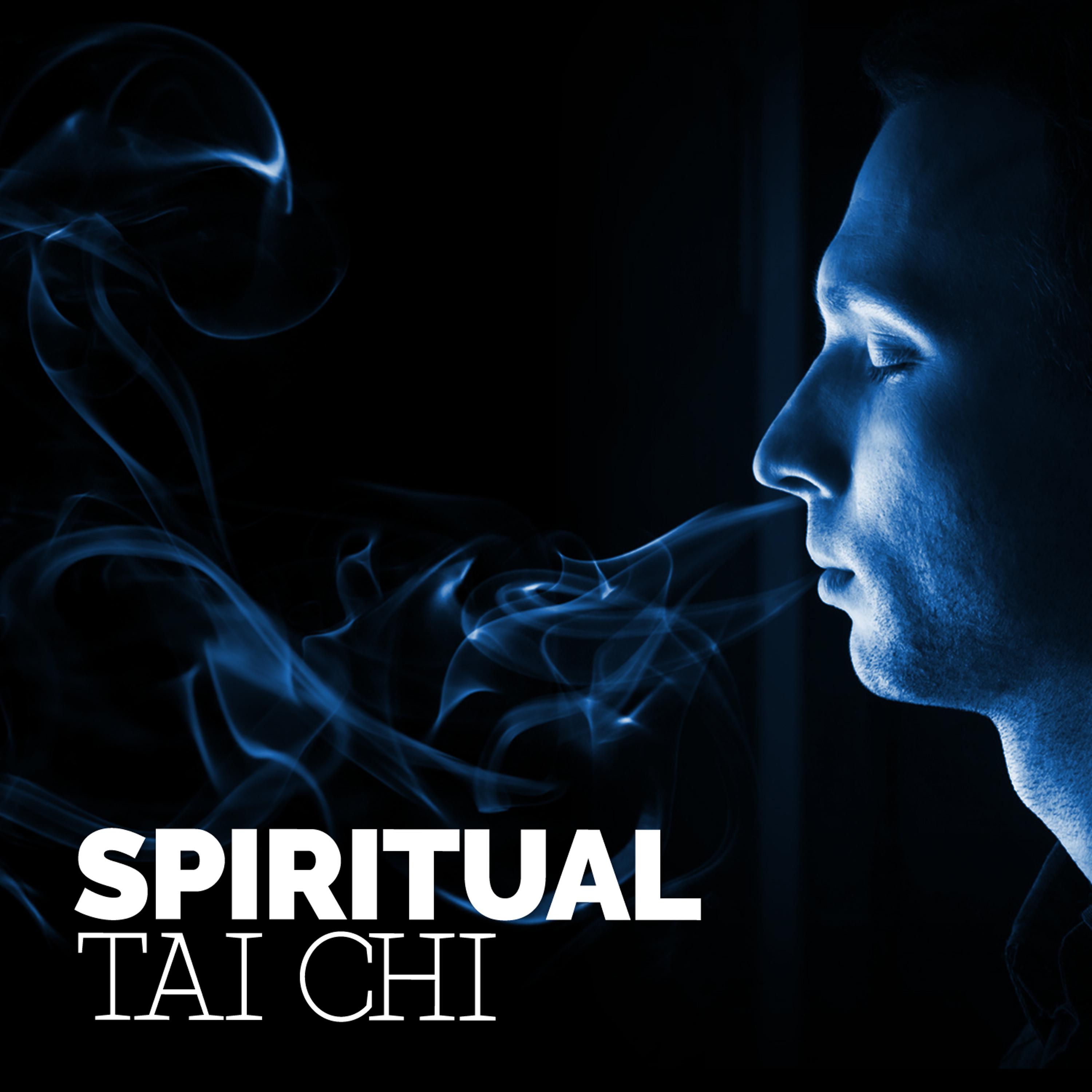 Постер альбома Spiritual Tai Chi
