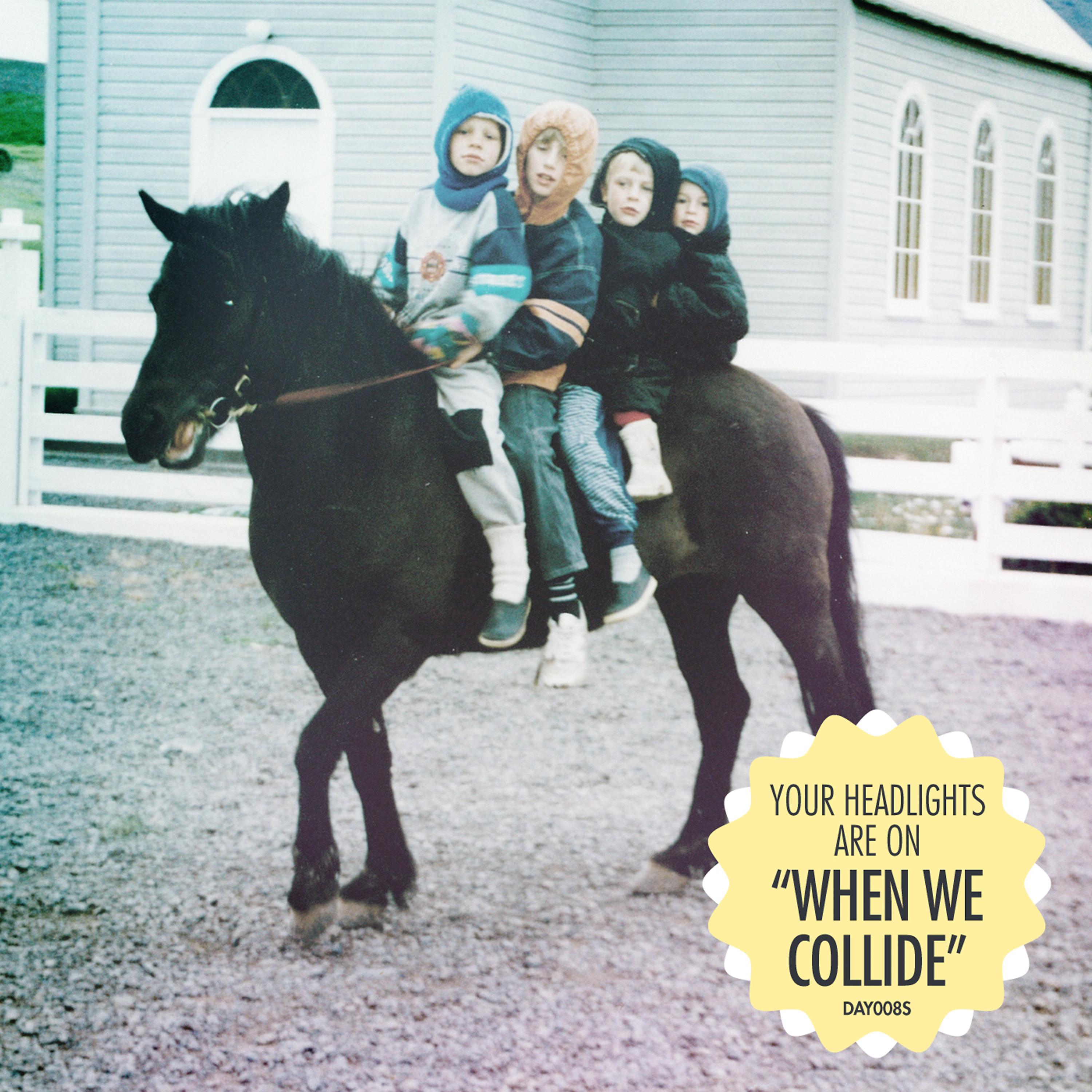 Постер альбома When We Collide