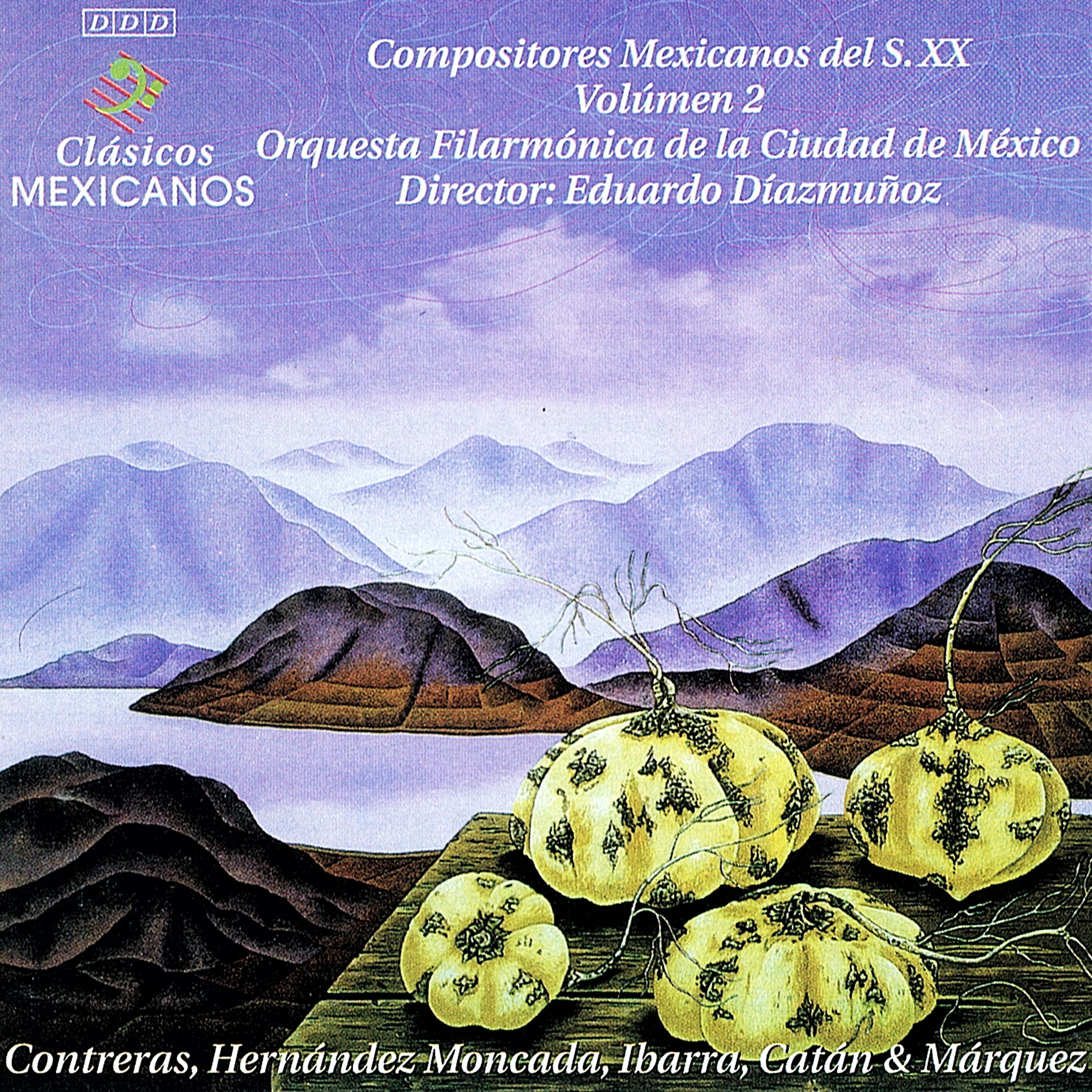 Постер альбома Compositores Mexicanos del Siglo X X, Vol. 2