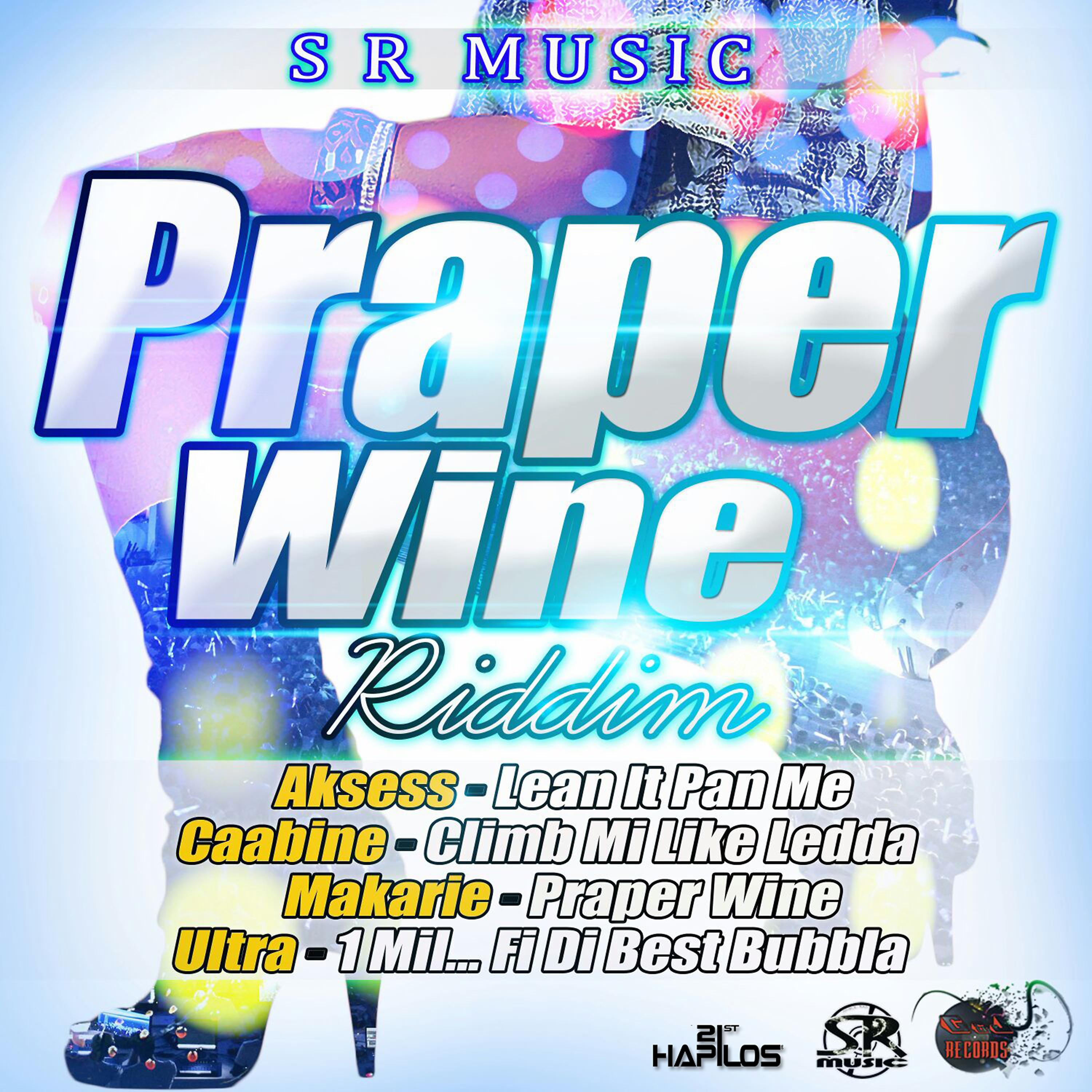 Постер альбома Praper Wine Riddim