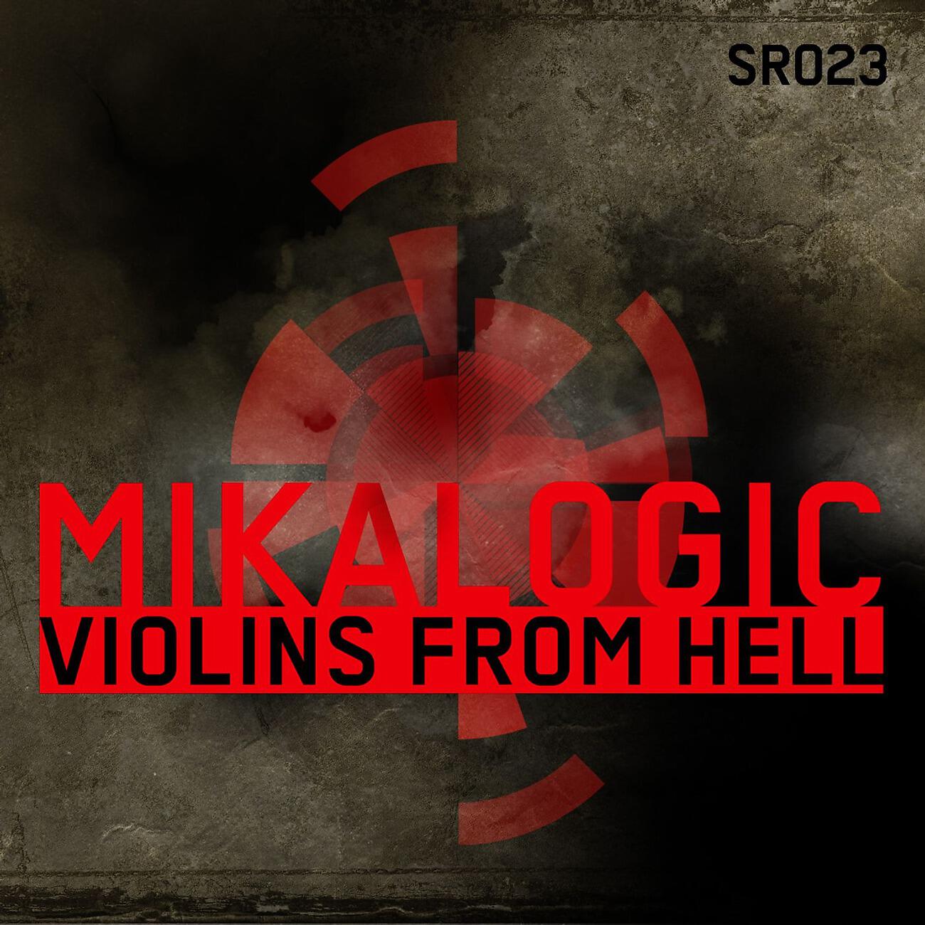 Mikalogic - Violins from Hell (Thorsten Hammer & Marc Liquid Remix)