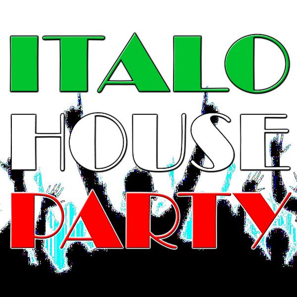 Постер альбома Italo House Party (20 Classics)