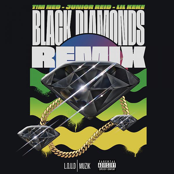 Постер альбома Black Diamonds (feat. Junior Reid & Lil KeKe)