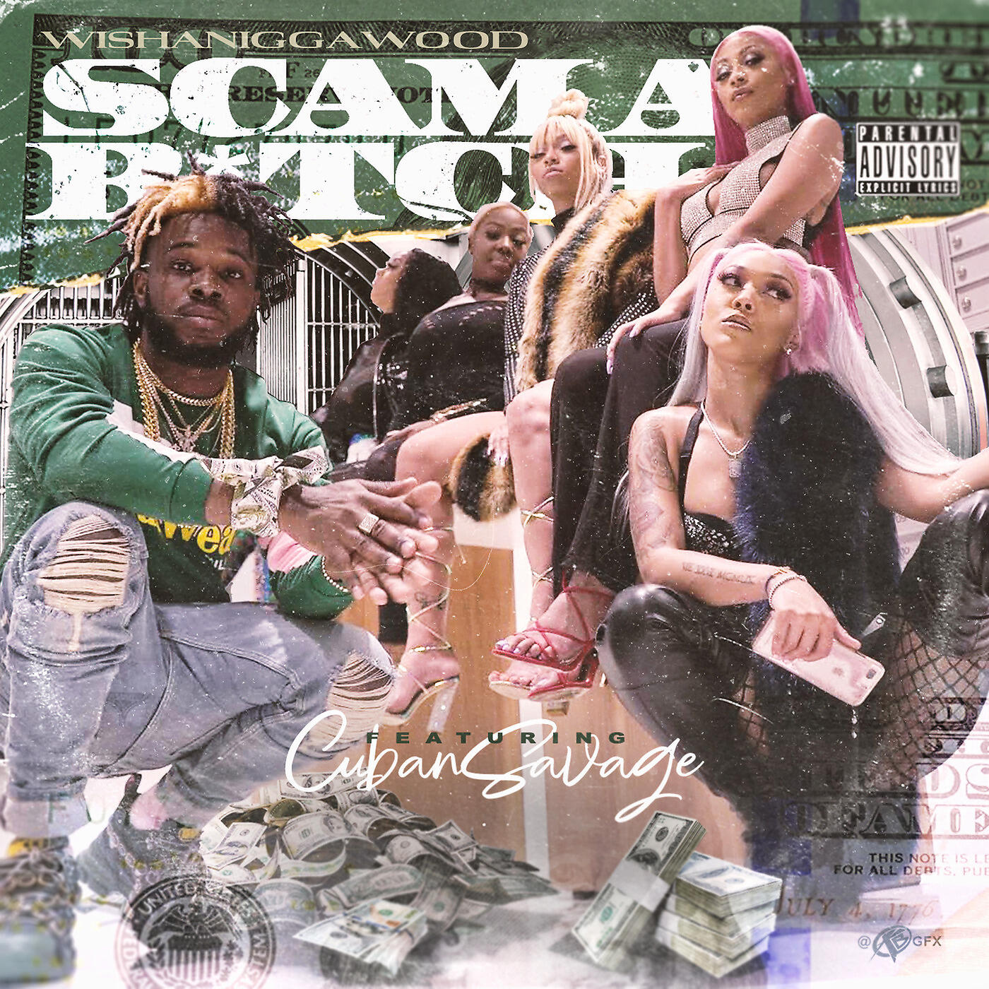Wishaniggawood - Scam a Bitch