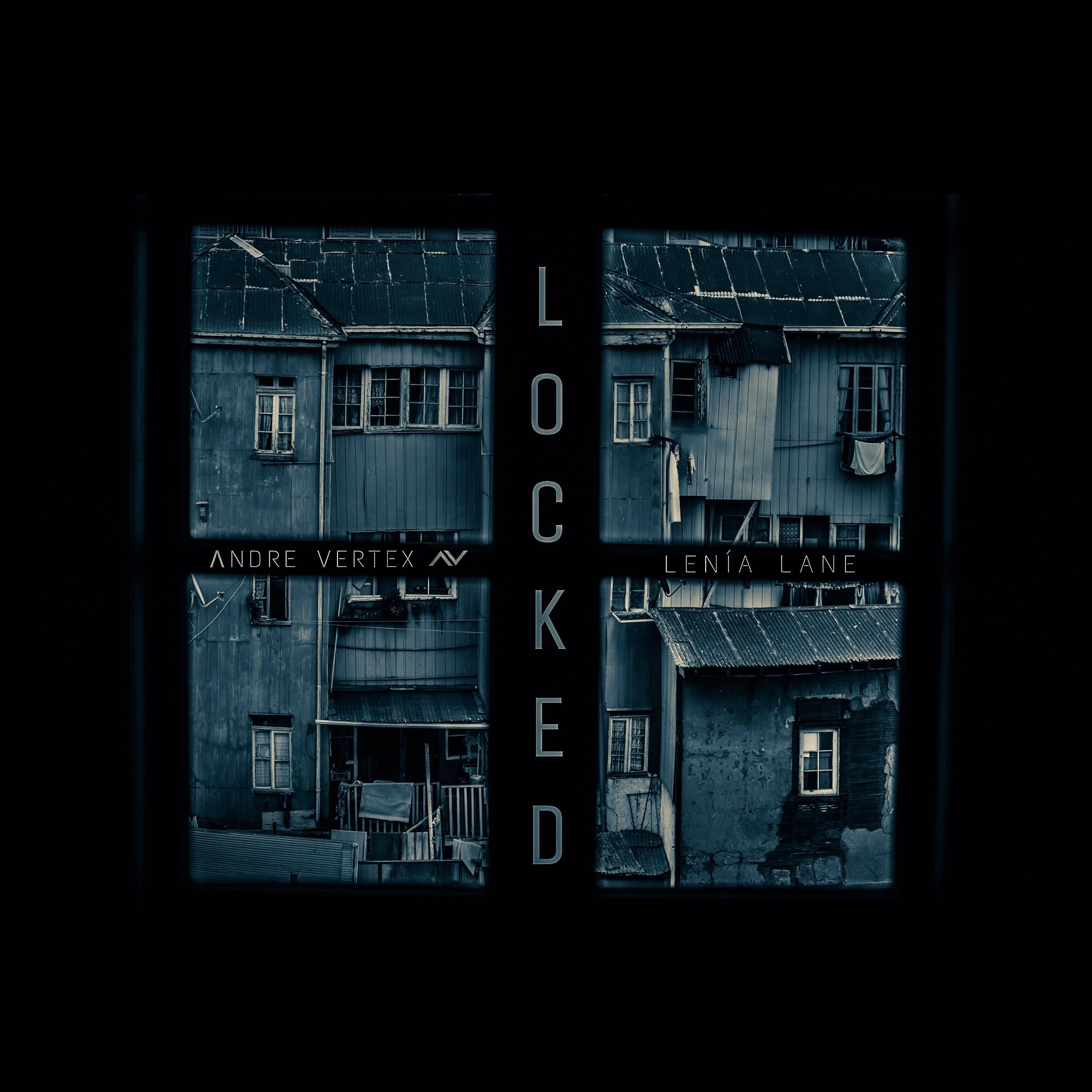 Постер альбома Locked (feat. Lenía Lane)