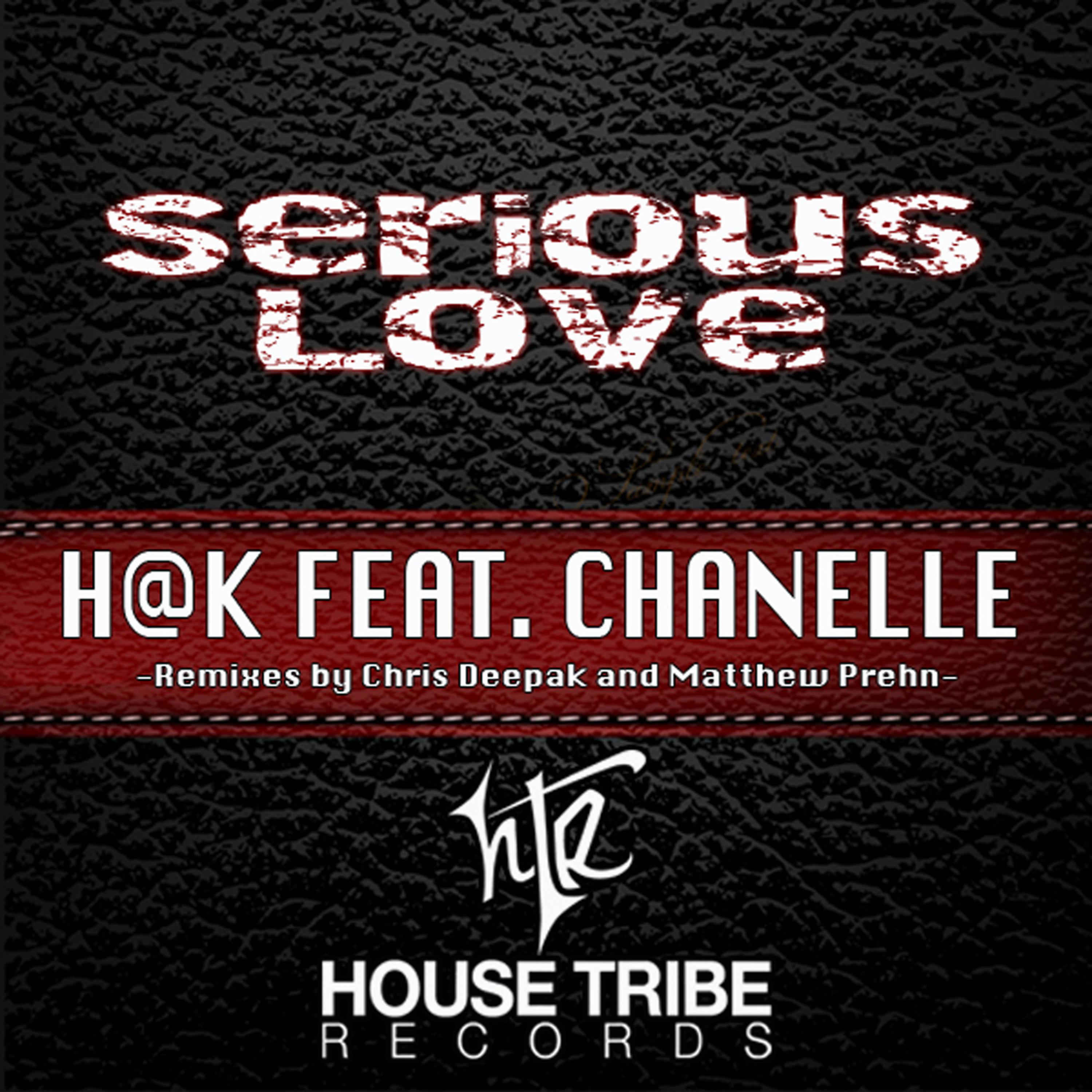 Постер альбома Serious Love (feat. Chanelle)