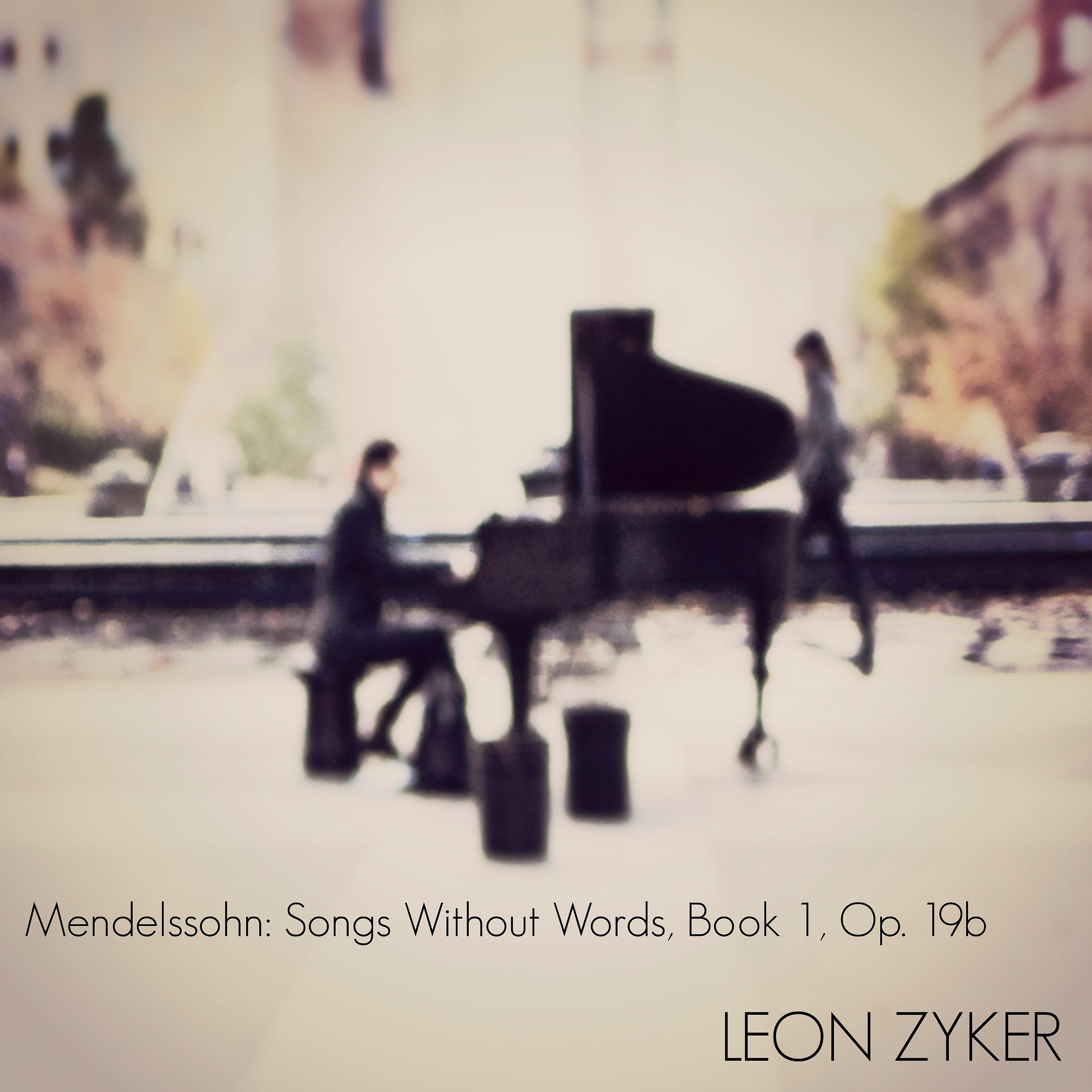 Постер альбома Mendelssohn: Songs Without Words, Book 1, Op. 19b